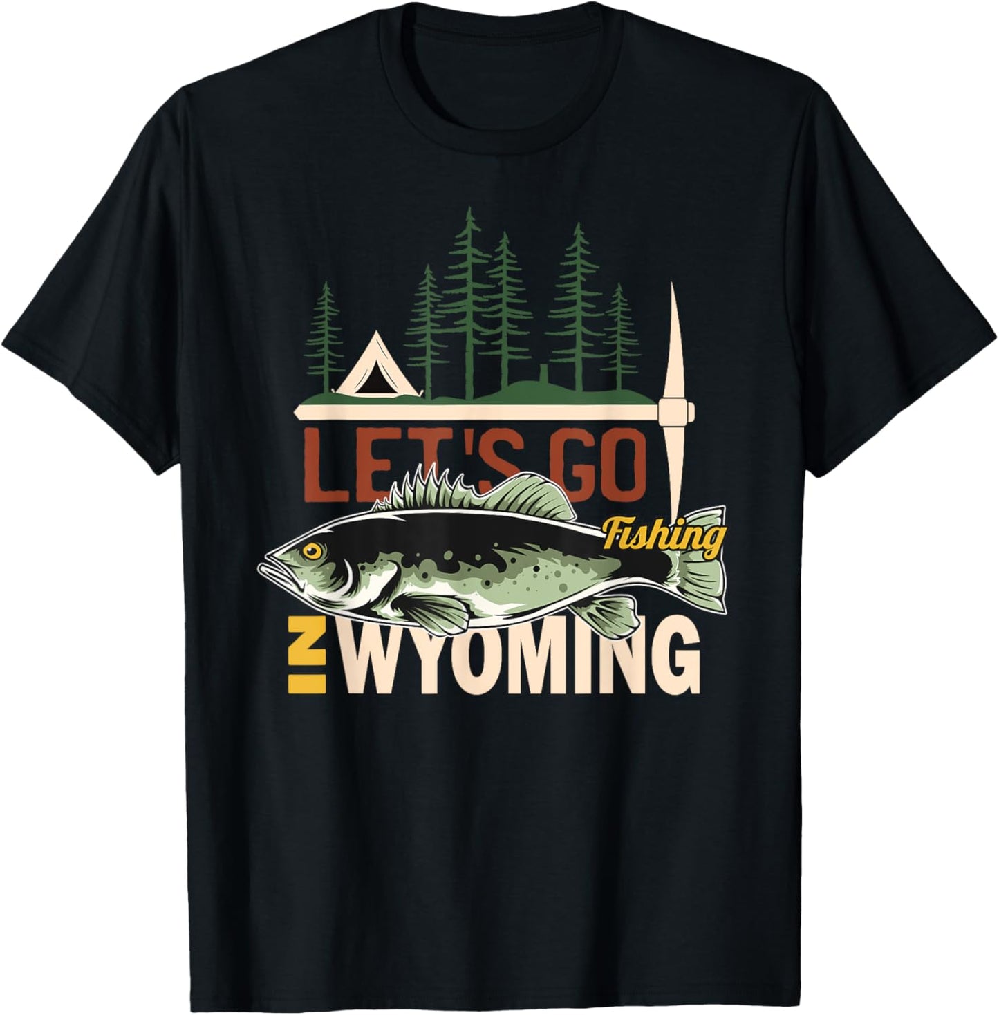 Camping Fishing in Wyoming - Nature Wyoming Fishing T-Shirt - T-Shirt | Black