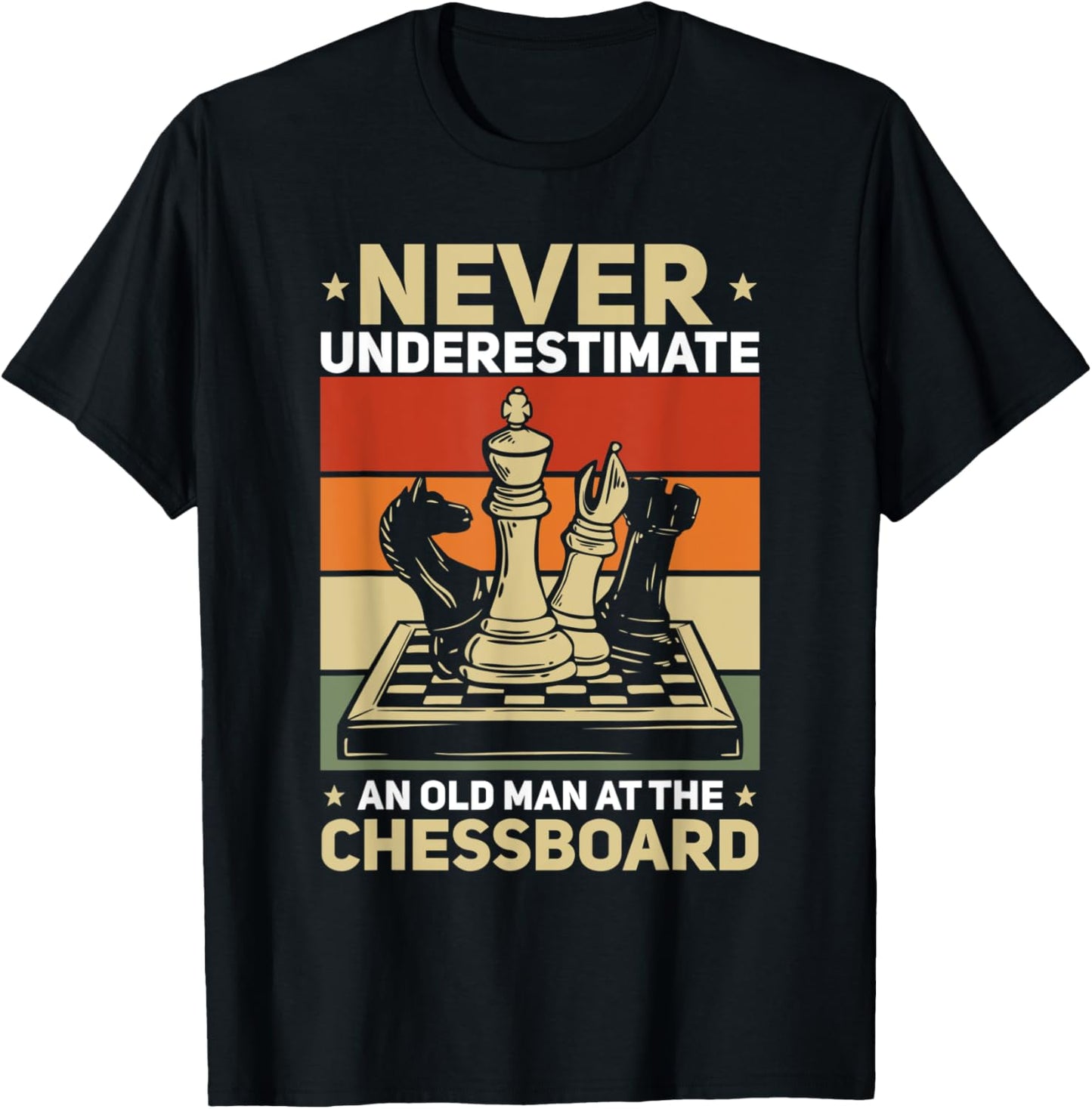 Funny Never Underestimate An Old Man At The Chessboard T-Shirt - T-Shirt | Black