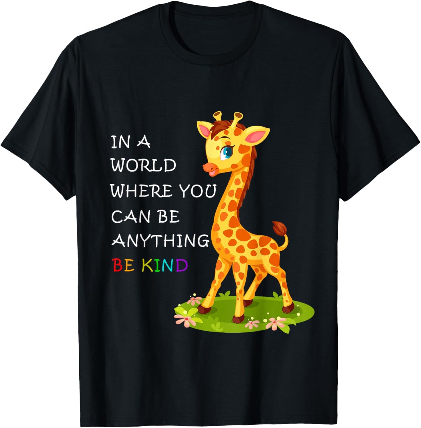 In A World Where You Can Be Anything Giraffe Be Kind Autism T-Shirt - T-Shirt | Black