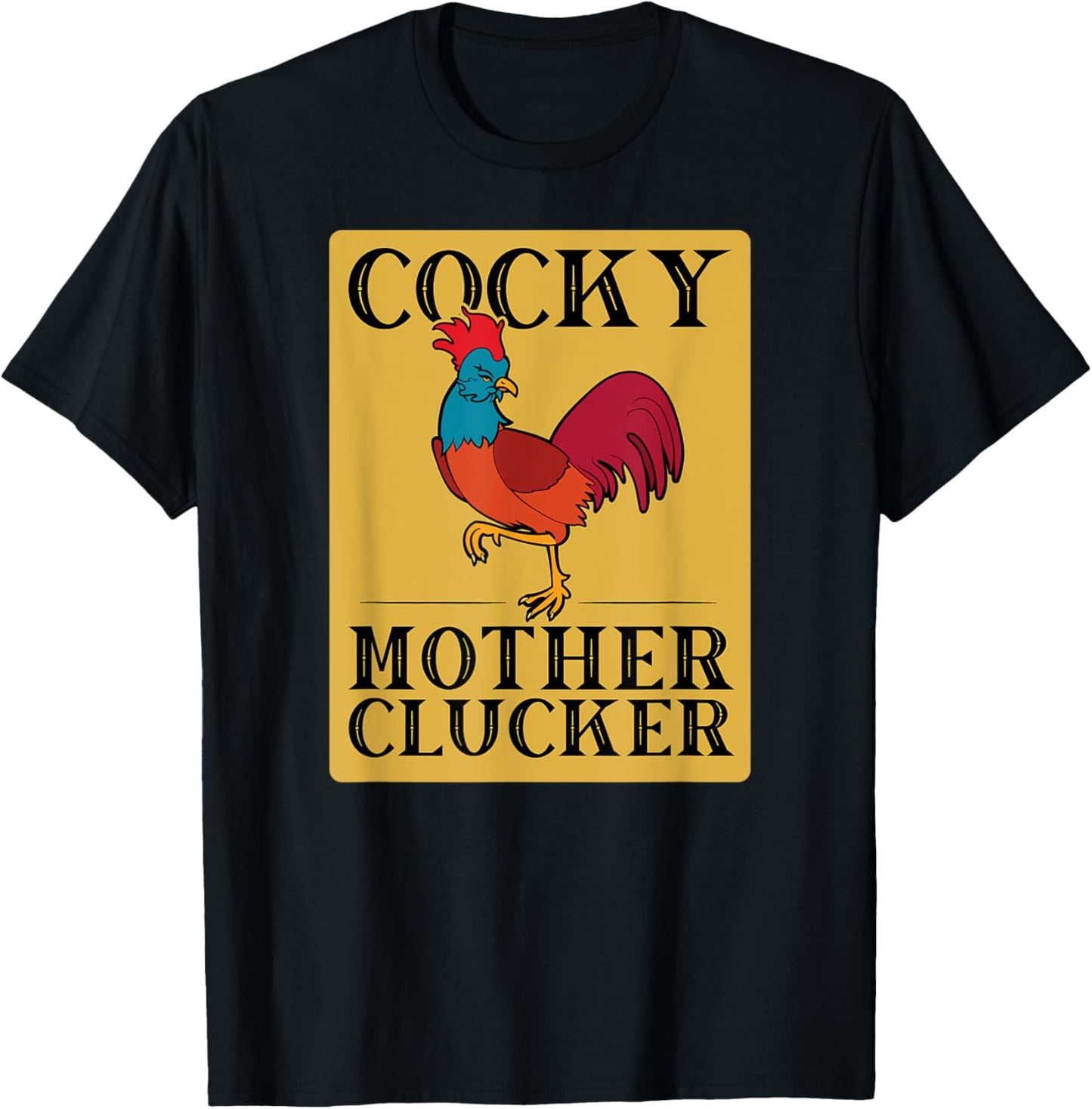 Funny Chicken Graphic - Vintage Cocky Mother Clucker T-Shirt - T-Shirt | Black