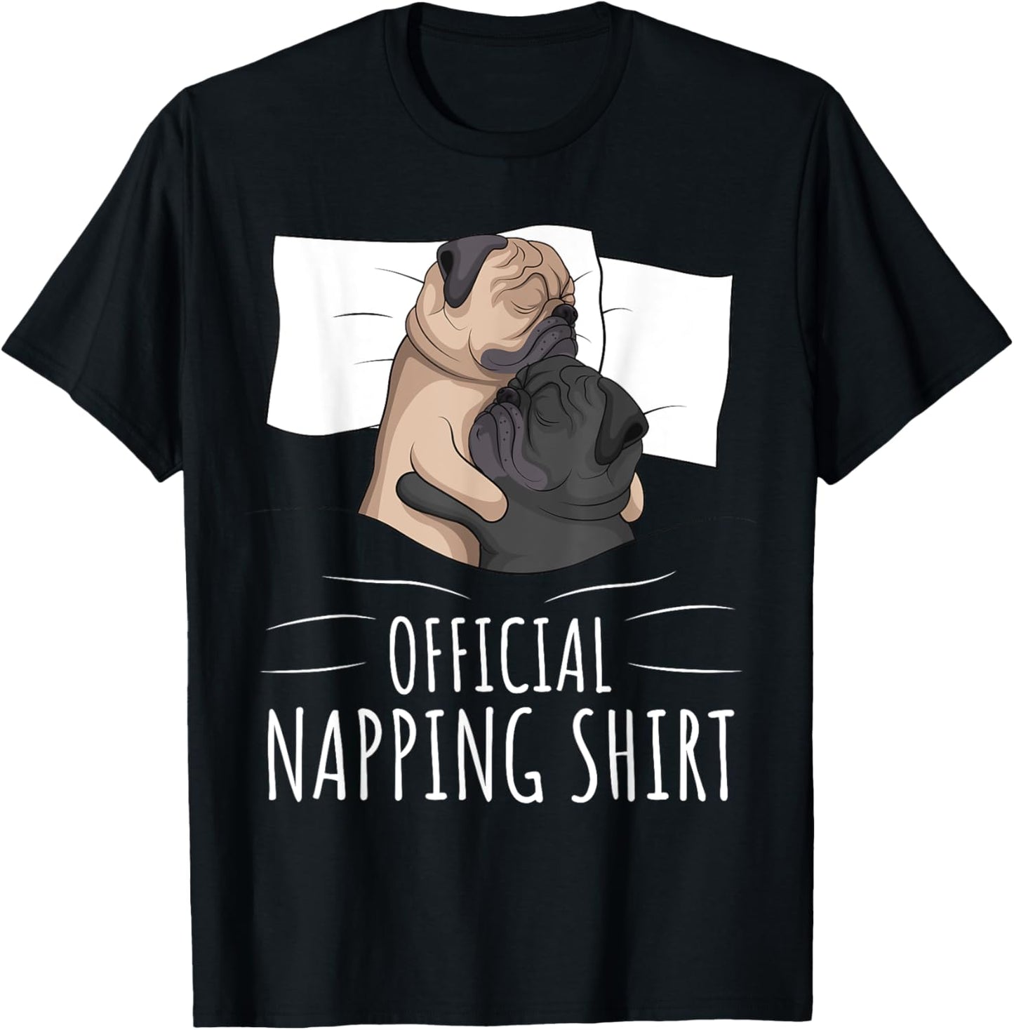 Sleeping Pug Lover Dog Official Napping Men Women Girls Kids T-Shirt - T-Shirt | Black