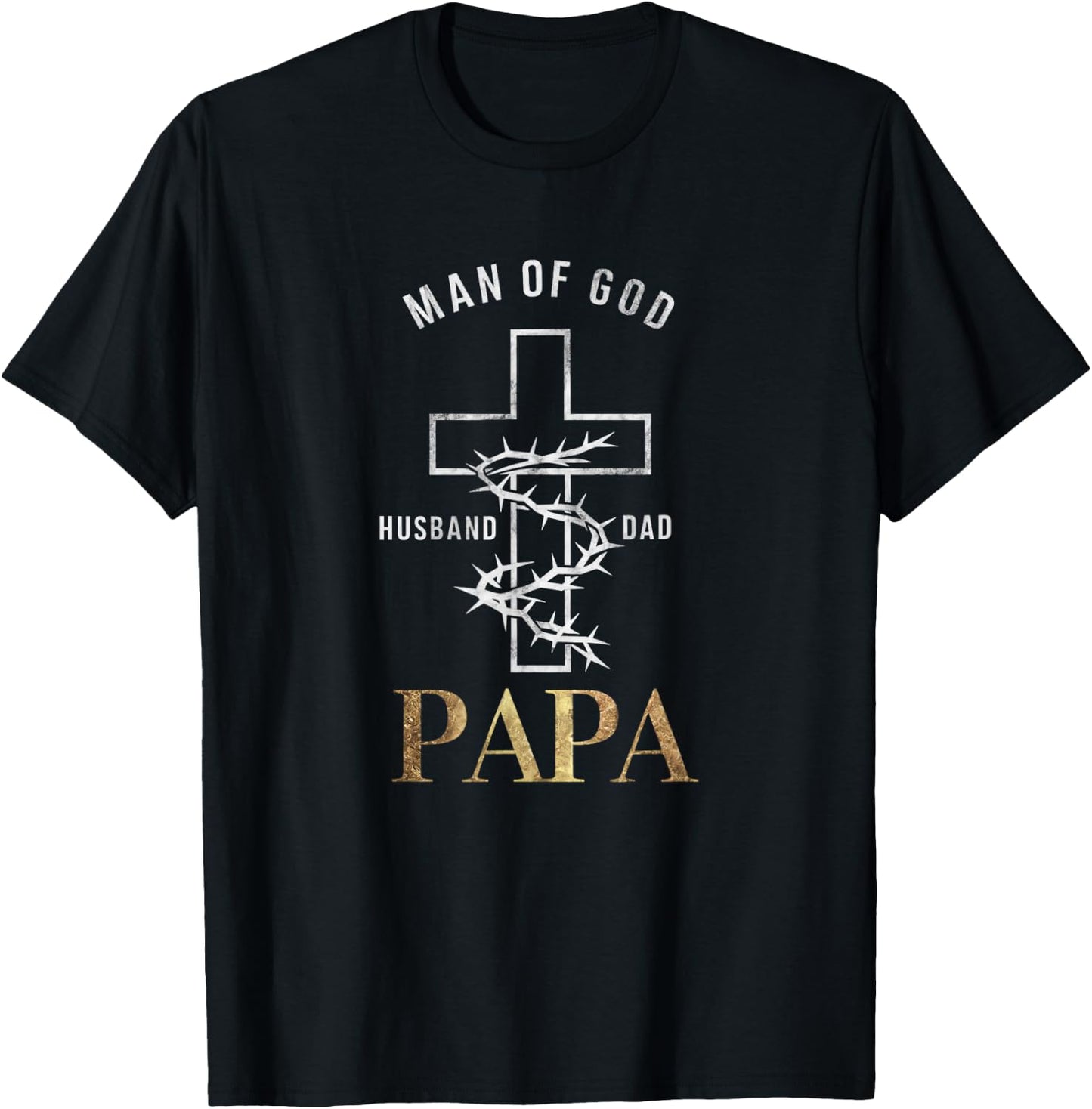 Christian Cross Fathers Day Papa Husband Dad God T-Shirt - T-Shirt | Black