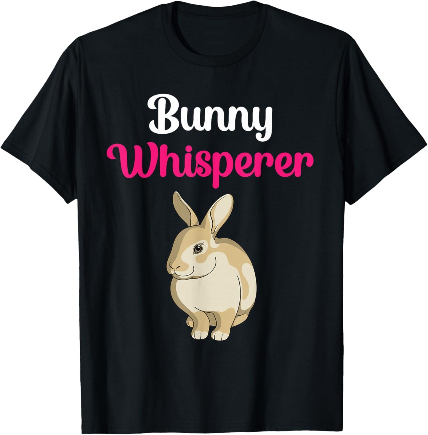 Bunny Whisperer Funny Rabbit Bunny Lover Mom T-Shirt - T-Shirt | Black