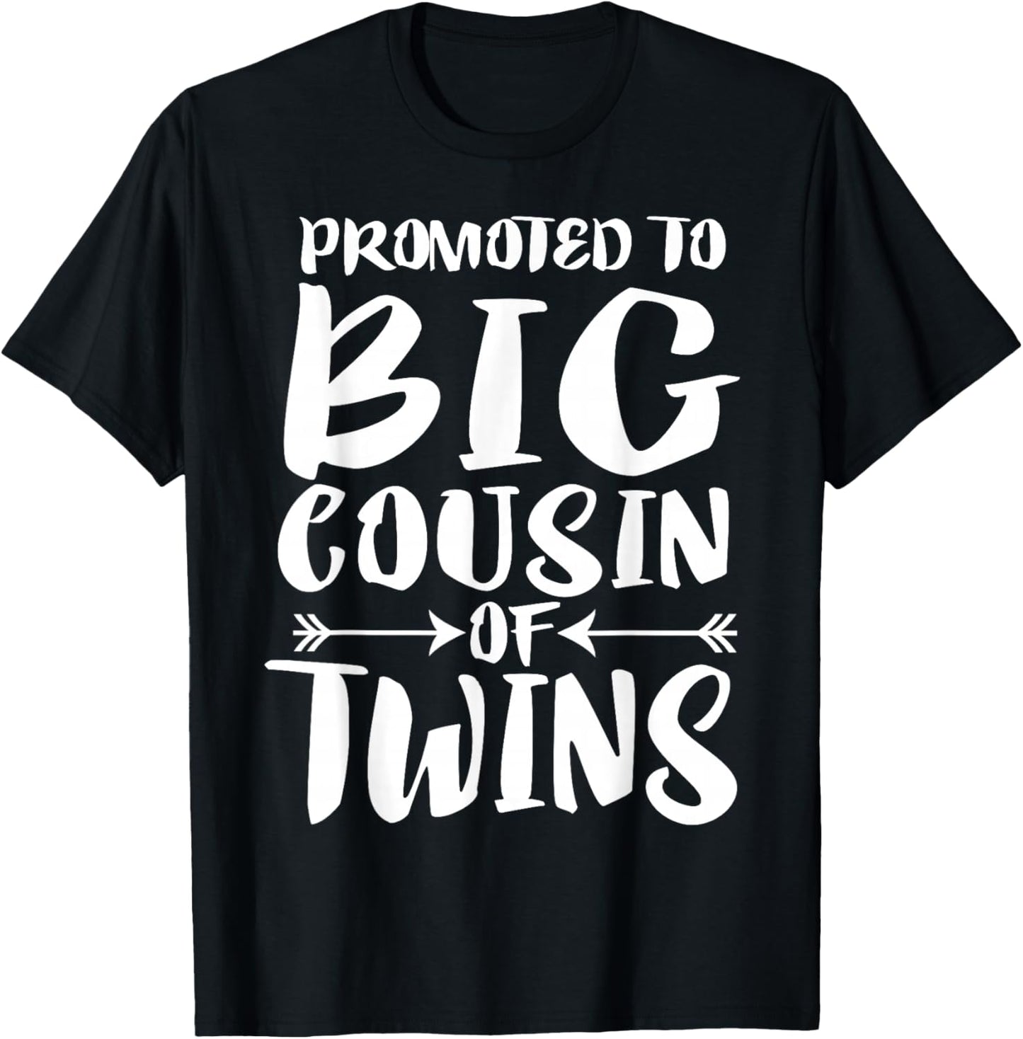 Promoted To Big Cousin Of Twins T-Shirt - T-Shirt | Black