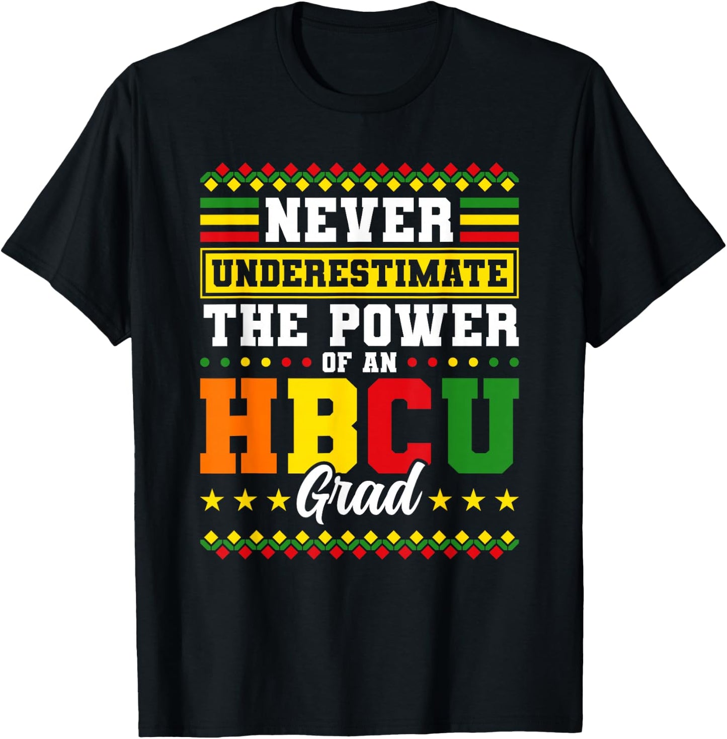 HBCU Grad Historically Black College Graduation T-Shirt - T-Shirt | Black