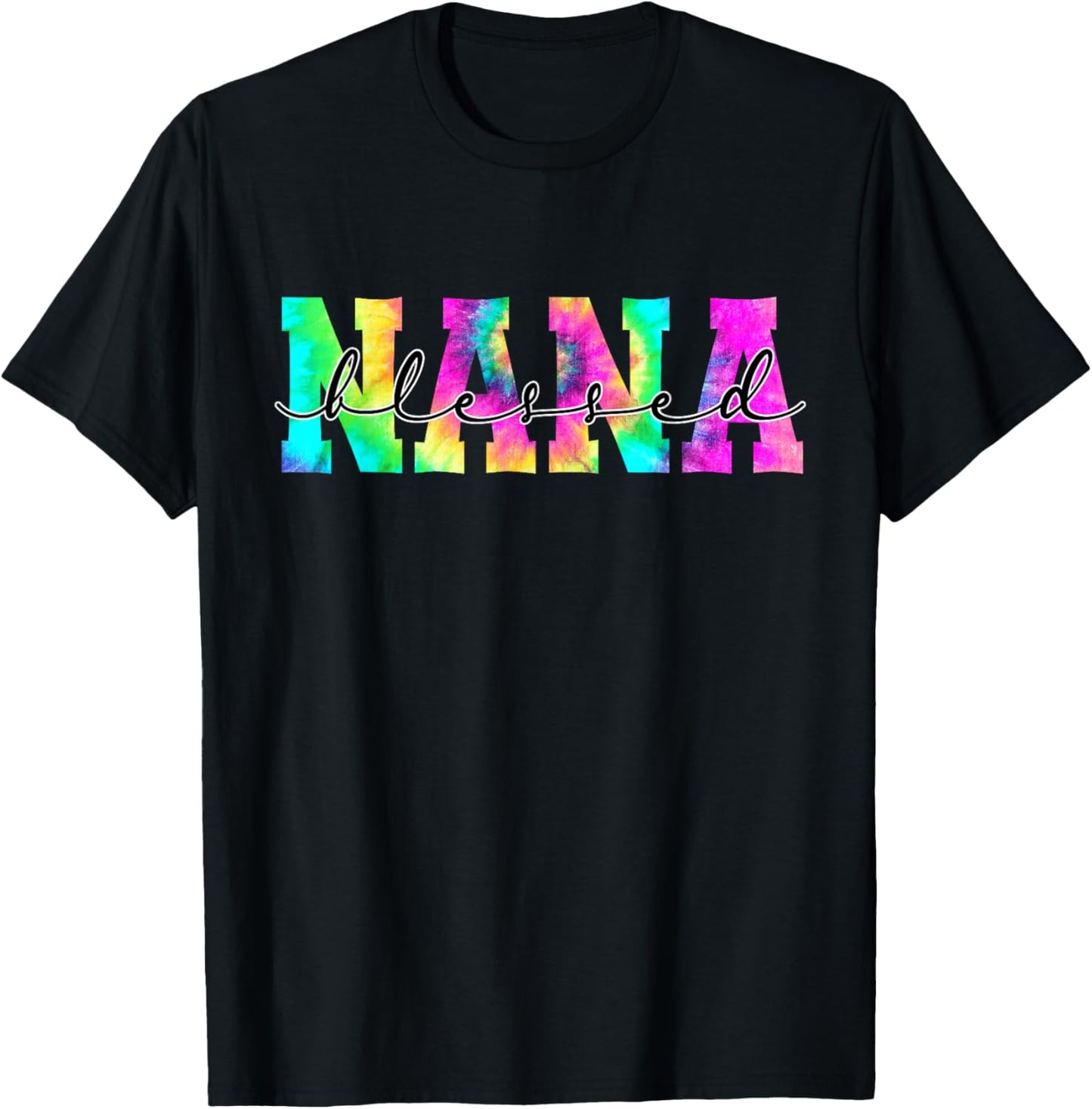Thankful Blessed To Be Nana Tie Dye Thanksgiving T-Shirt - T-Shirt | Black