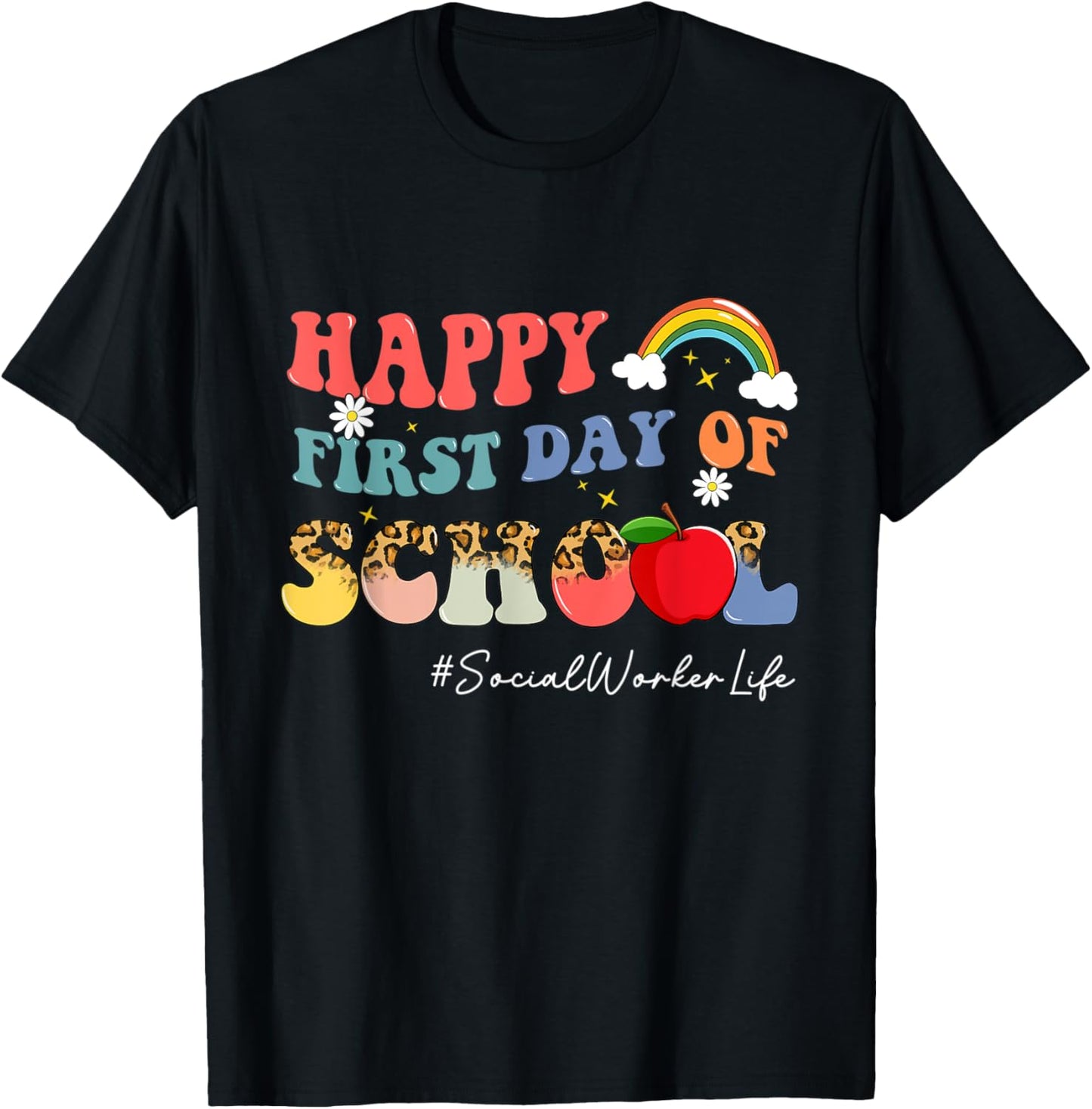 First Day Of School Social Worker Life Boho Leopard Rainbow T-Shirt - T-Shirt | Black
