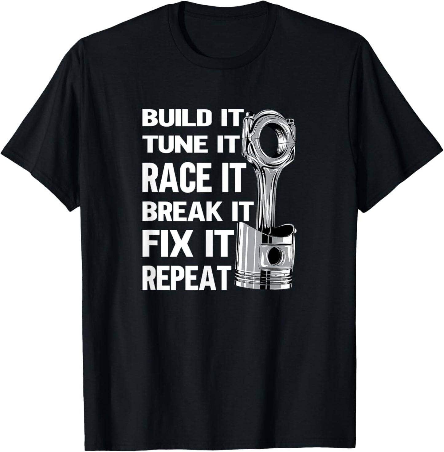 Build it tune it race it Turbo Wheel Auto Engine Garage T-Shirt - T-Shirt | Black