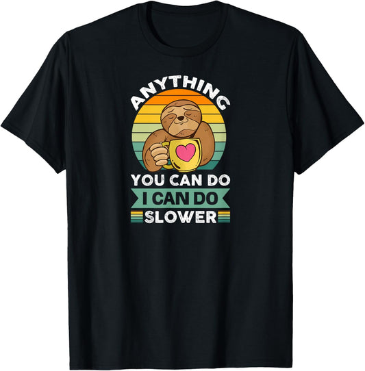 Cute Sloth Coffee Lazy Slow Not Fast Love Relaxing Hanging T-Shirt - T-Shirt | Black