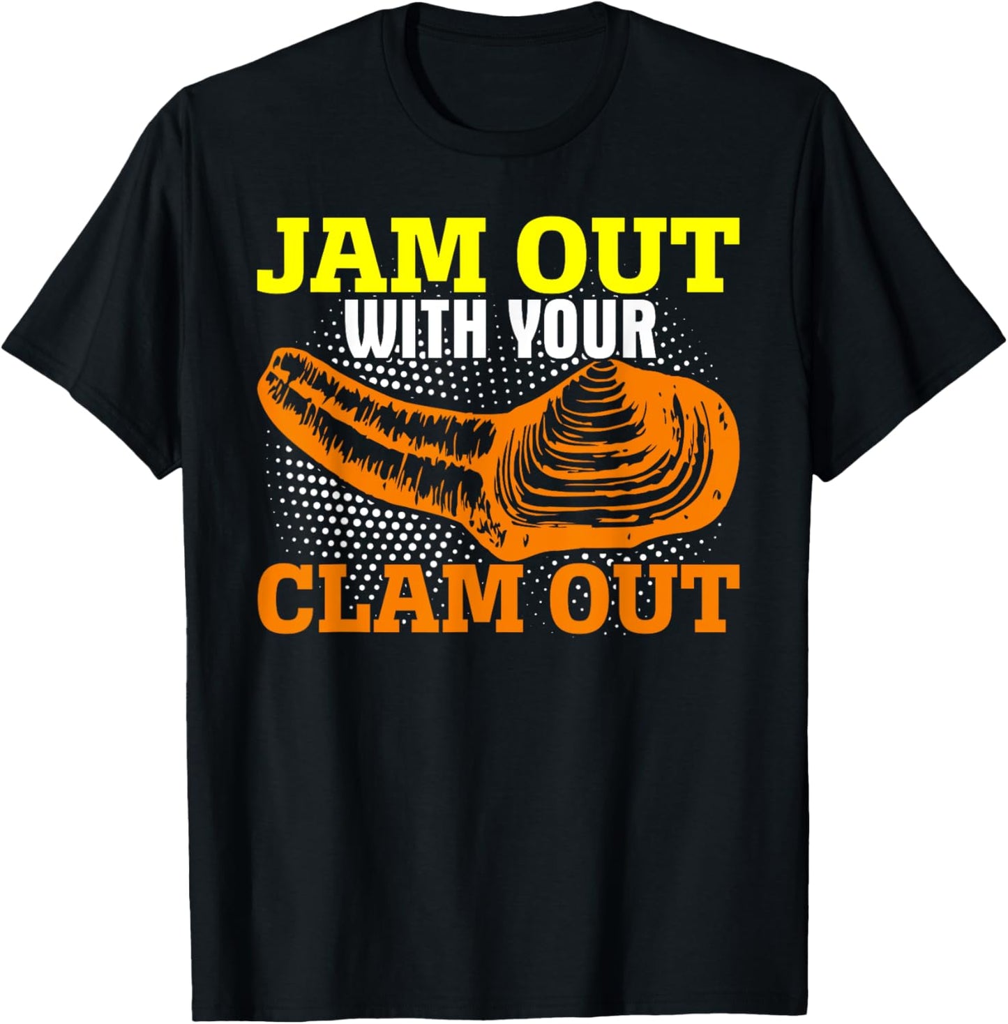 Jam Out With Your Clam Out Funny Geoduck Hunter Gooey Duck T-Shirt - T-Shirt | Black