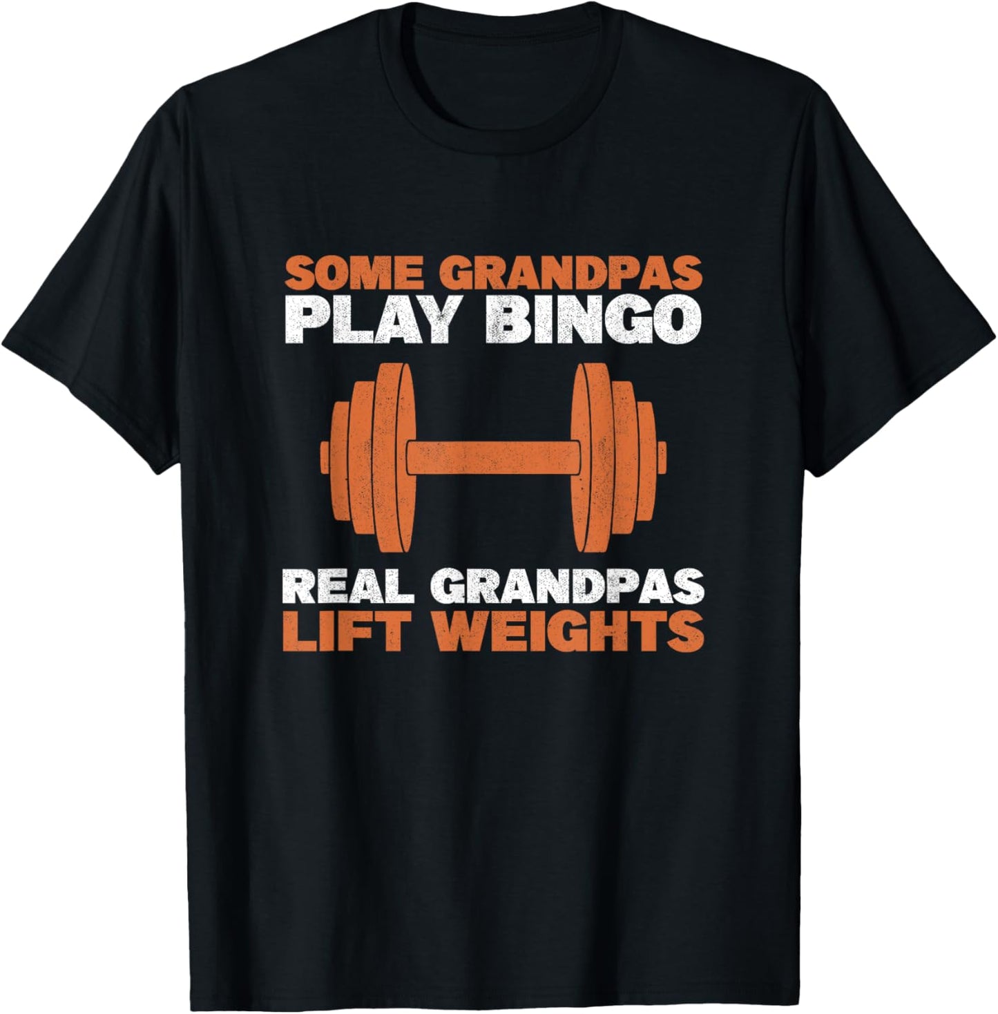 Grandpa Lift Weights Gym Workout Bodybuilding Weightlifting T-Shirt - T-Shirt | Black