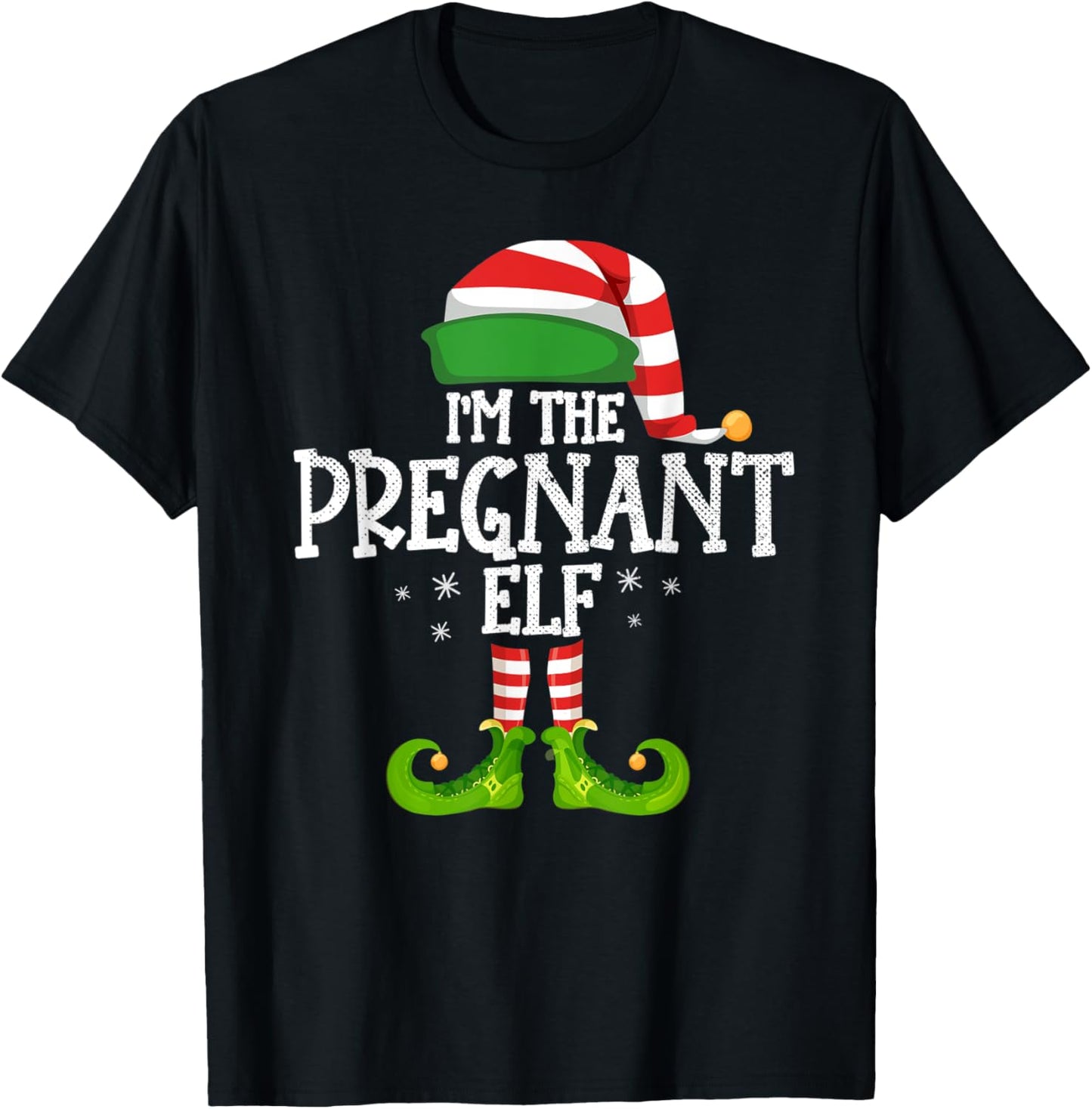 I'm the Pregnant Elf Family matching christmas 2021 pajama T-Shirt - T-Shirt | Black