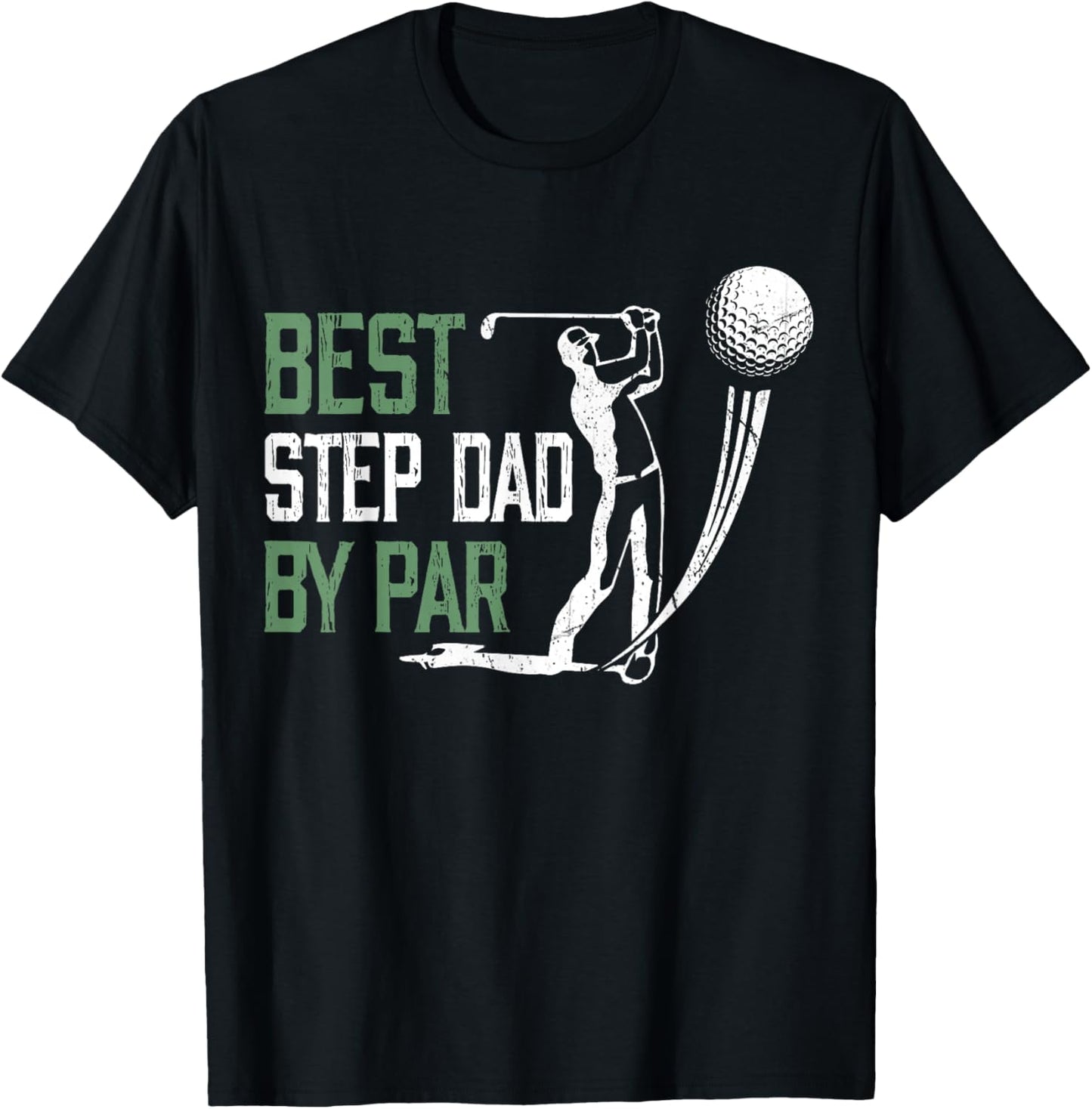 Best Step-Dad By Par Fathers Day Golf Lover T-Shirt - T-Shirt | Black