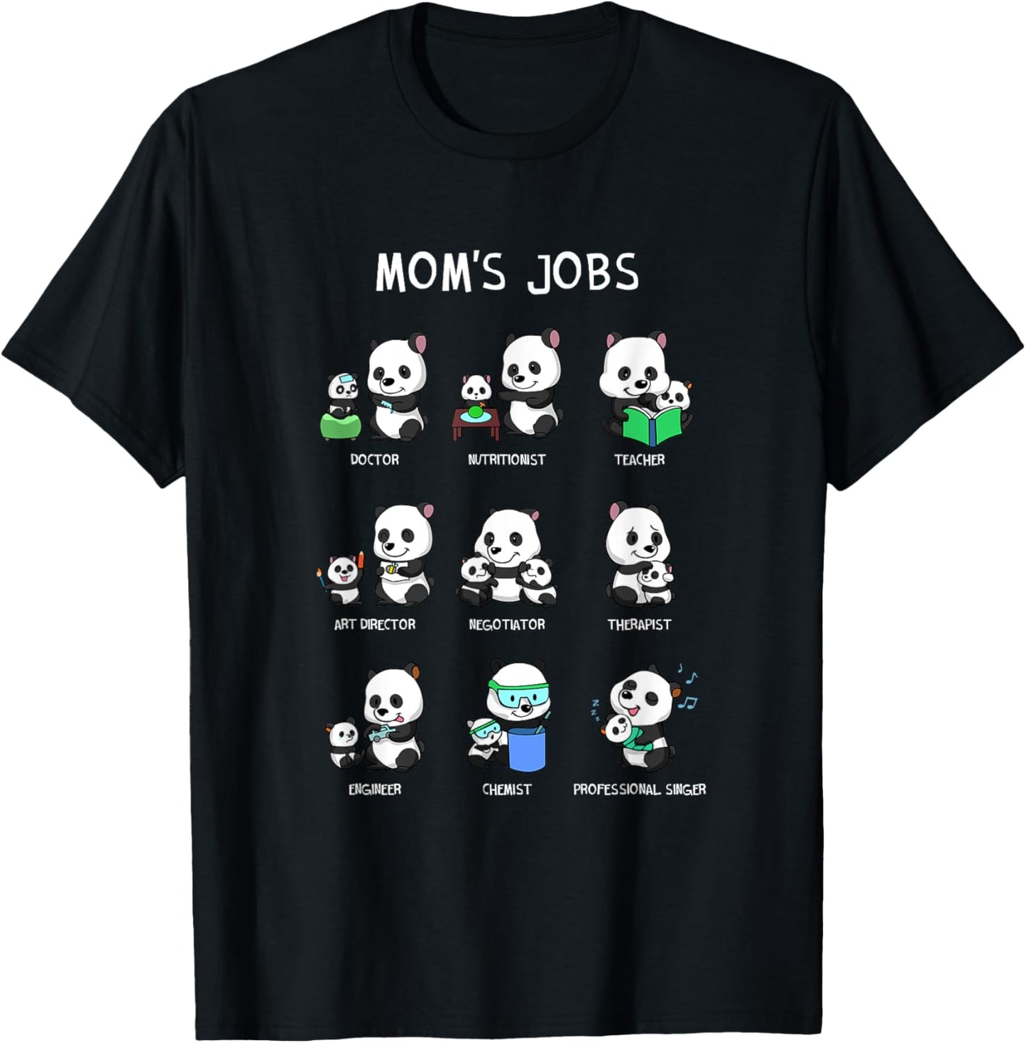 Mom's Jobs Mother's Day Mommy Nerd Panda Bear Pandas Mama T-Shirt - T-Shirt | Black