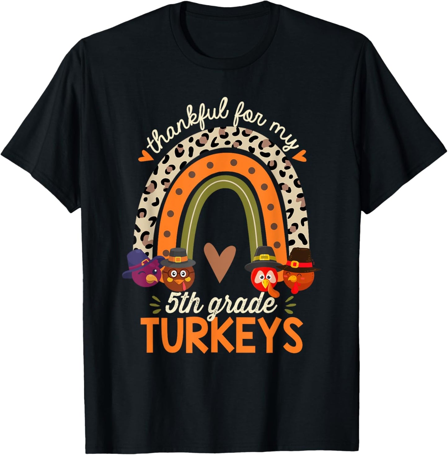 Thankful for My 5th Grade Turkeys Thanksgiving Teacher T-Shirt - T-Shirt | Black