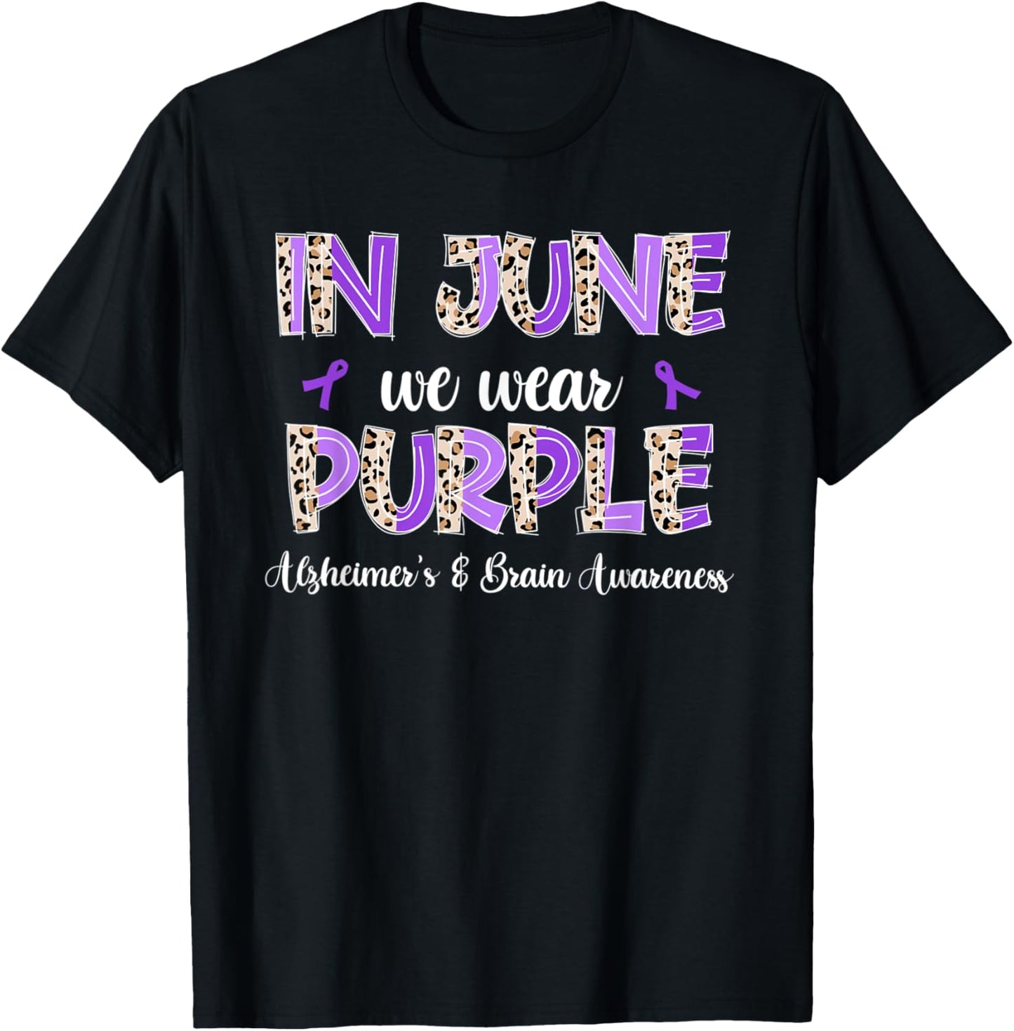 Boho Leopard June We Wear Purple Alzheimers Brain Awareness T-Shirt - T-Shirt | Black