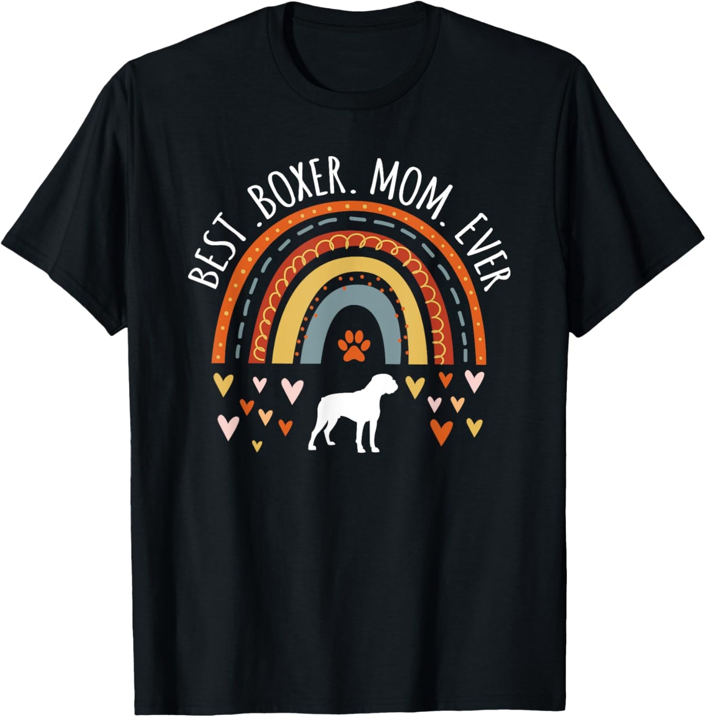 Best Boxer Mom Ever Rainbow Gifts For Boxer Dog Lover Mama Women Kids T-Shirt - T-Shirt | Black