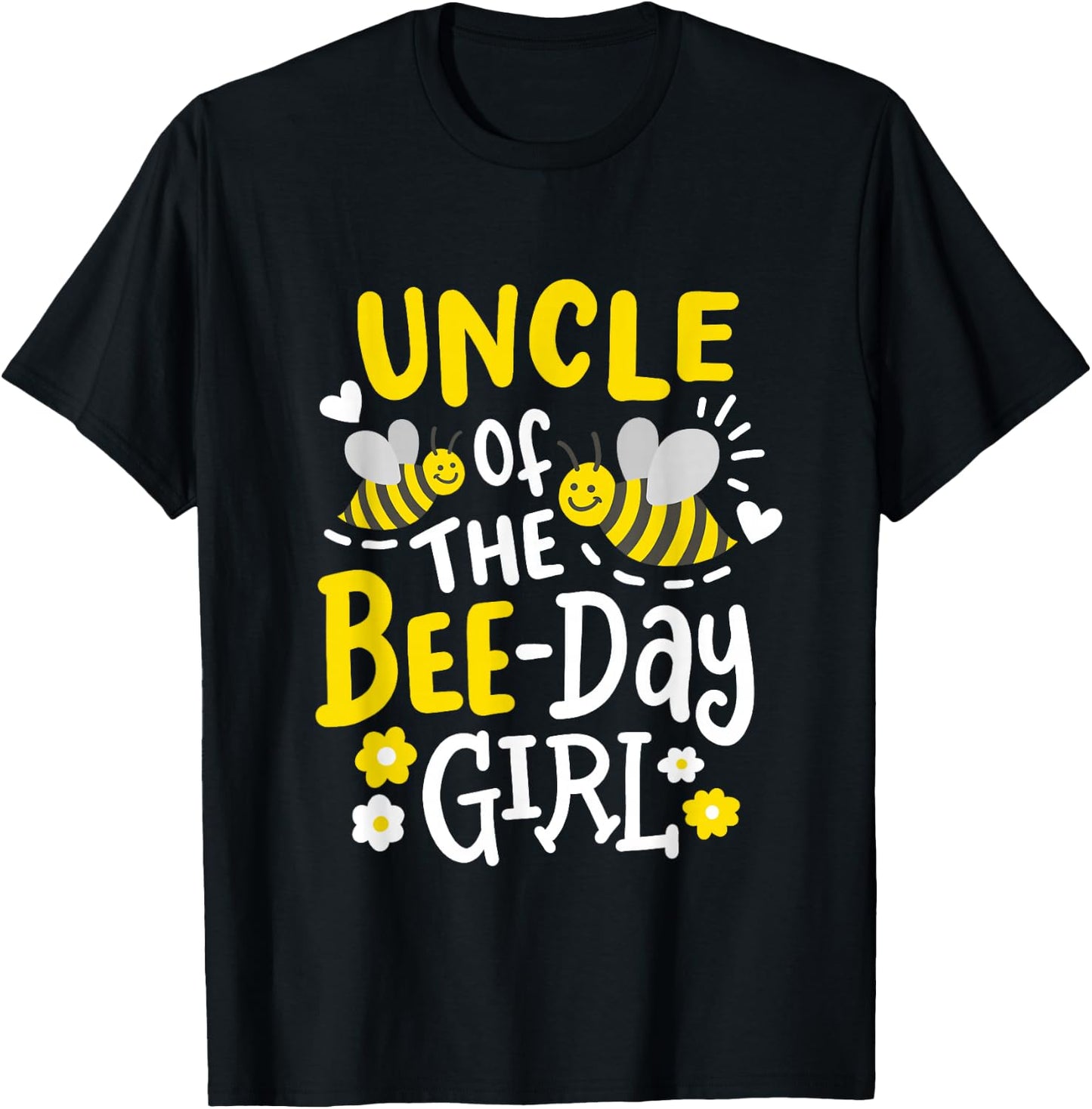 Uncle of the Bee-Day Girl Bee Birthday Party Matching Family T-Shirt - T-Shirt | Black