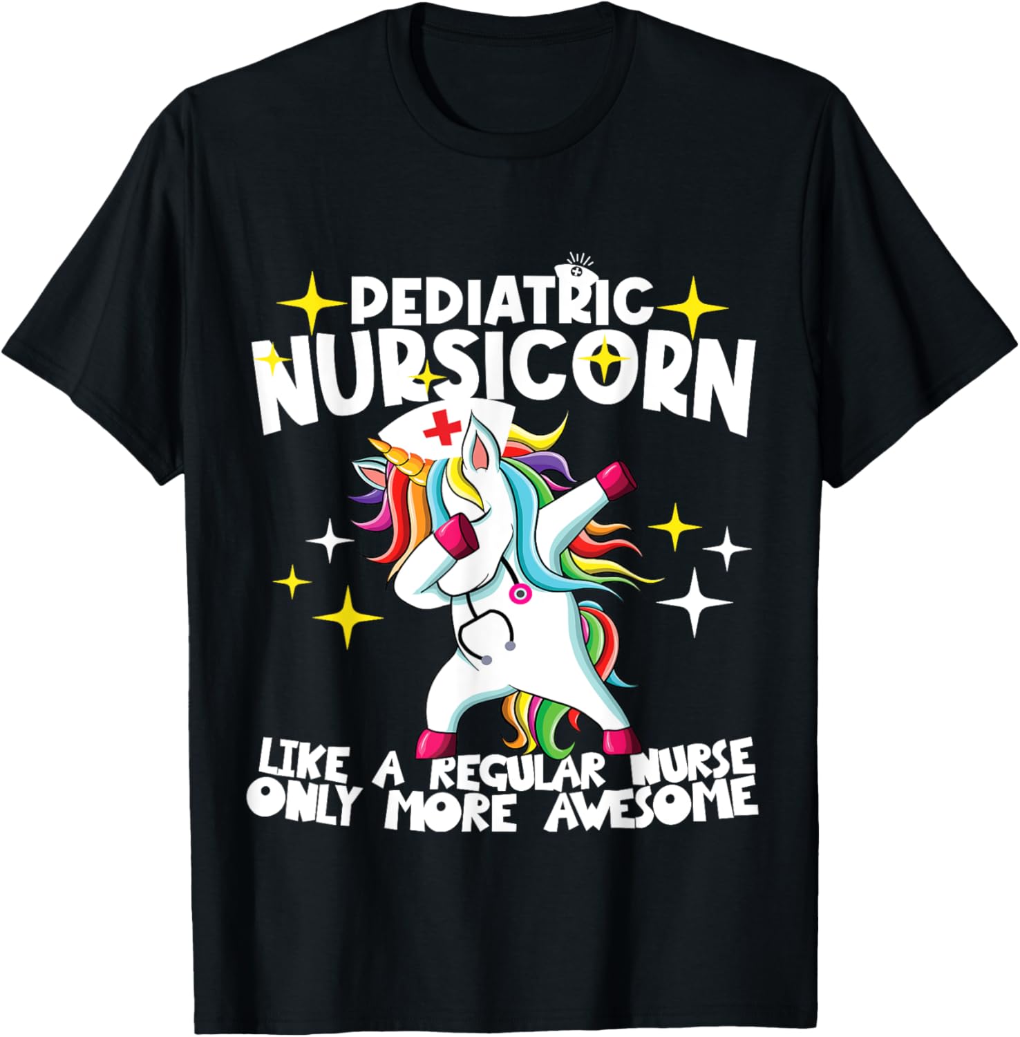Pediatric Nursicorn Like A Regular Nurse Dabbing Unicorn RN T-Shirt - T-Shirt | Black