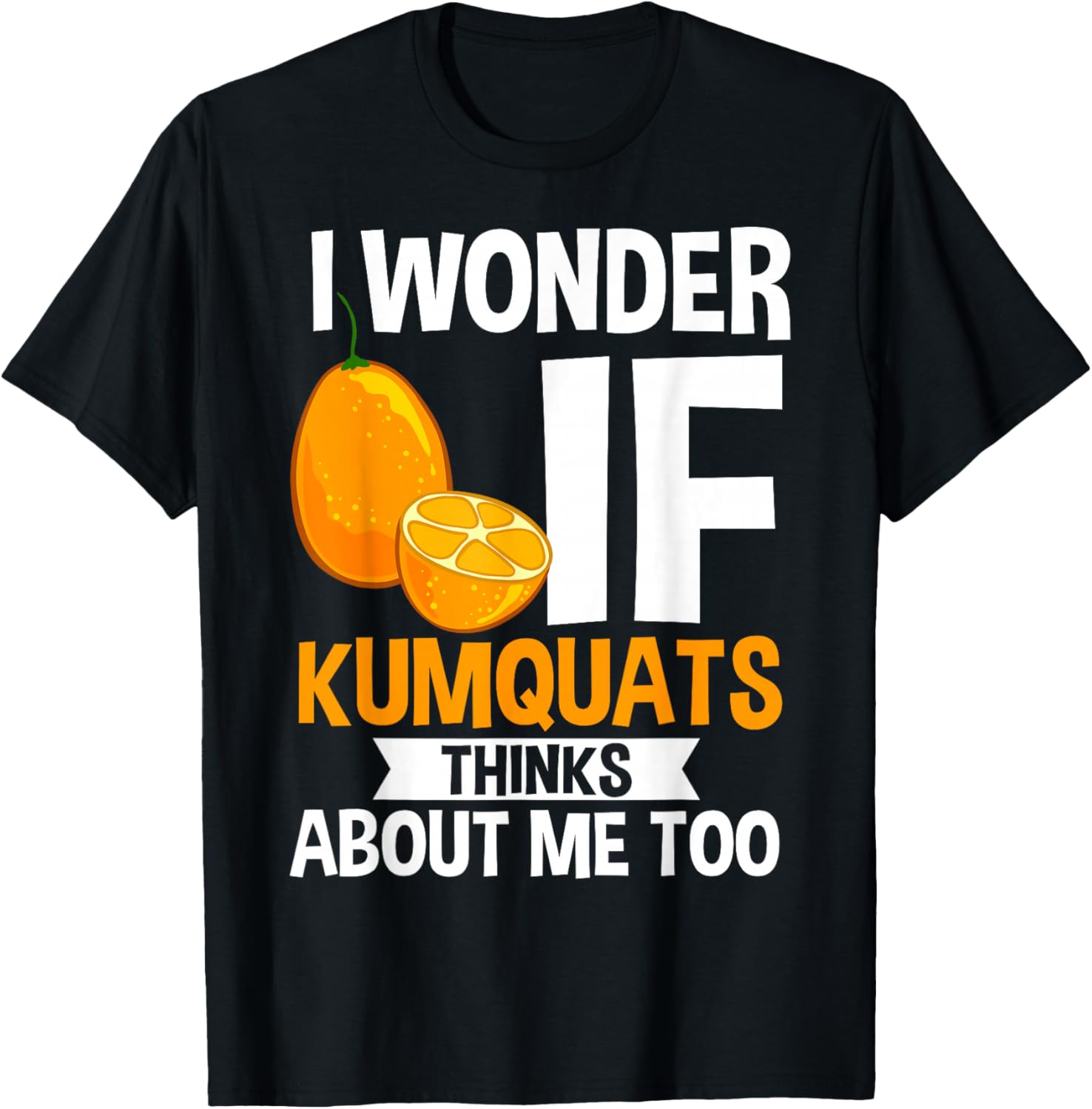 Kumquat Tree Fruit Recipes Orange Plant Marmalade T-Shirt - T-Shirt | Black