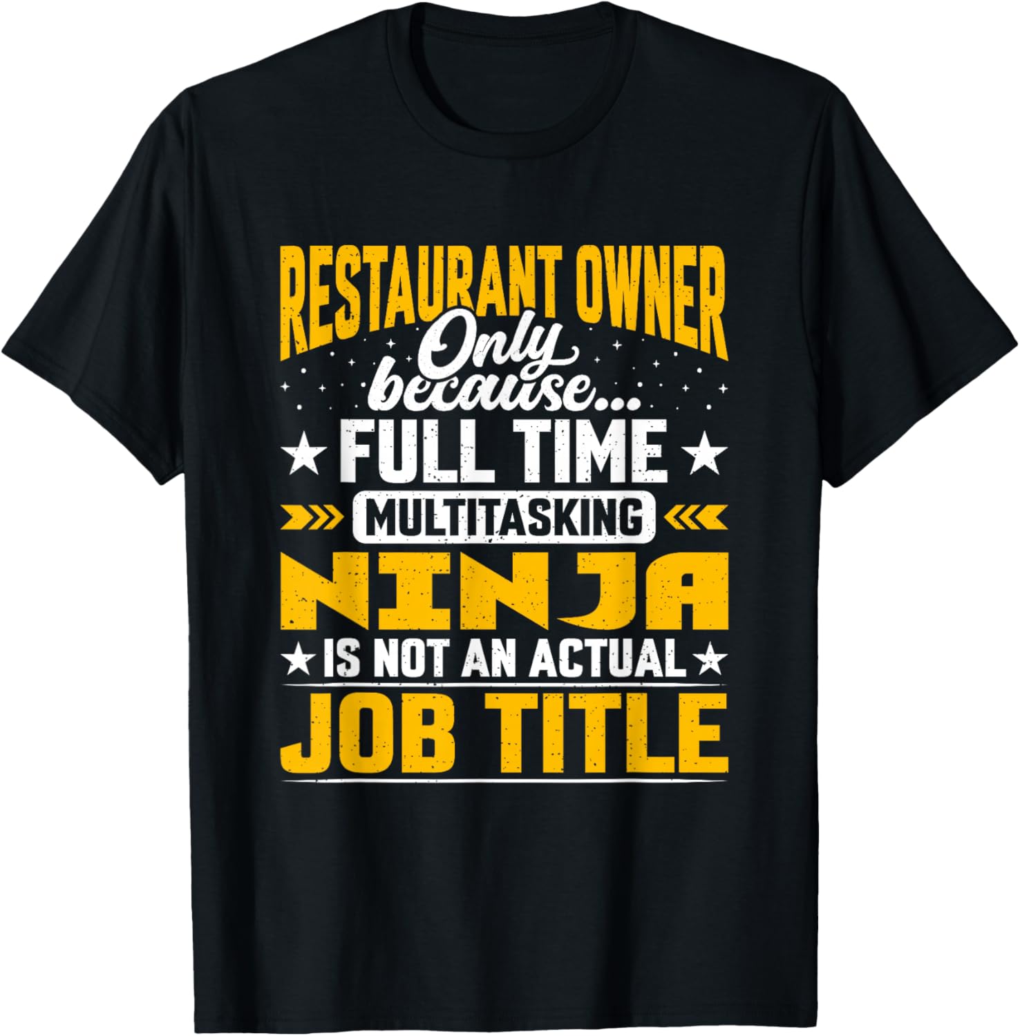 Restaurant Owner Job Title Funny Restaurant Proprietor T-Shirt - T-Shirt | Black