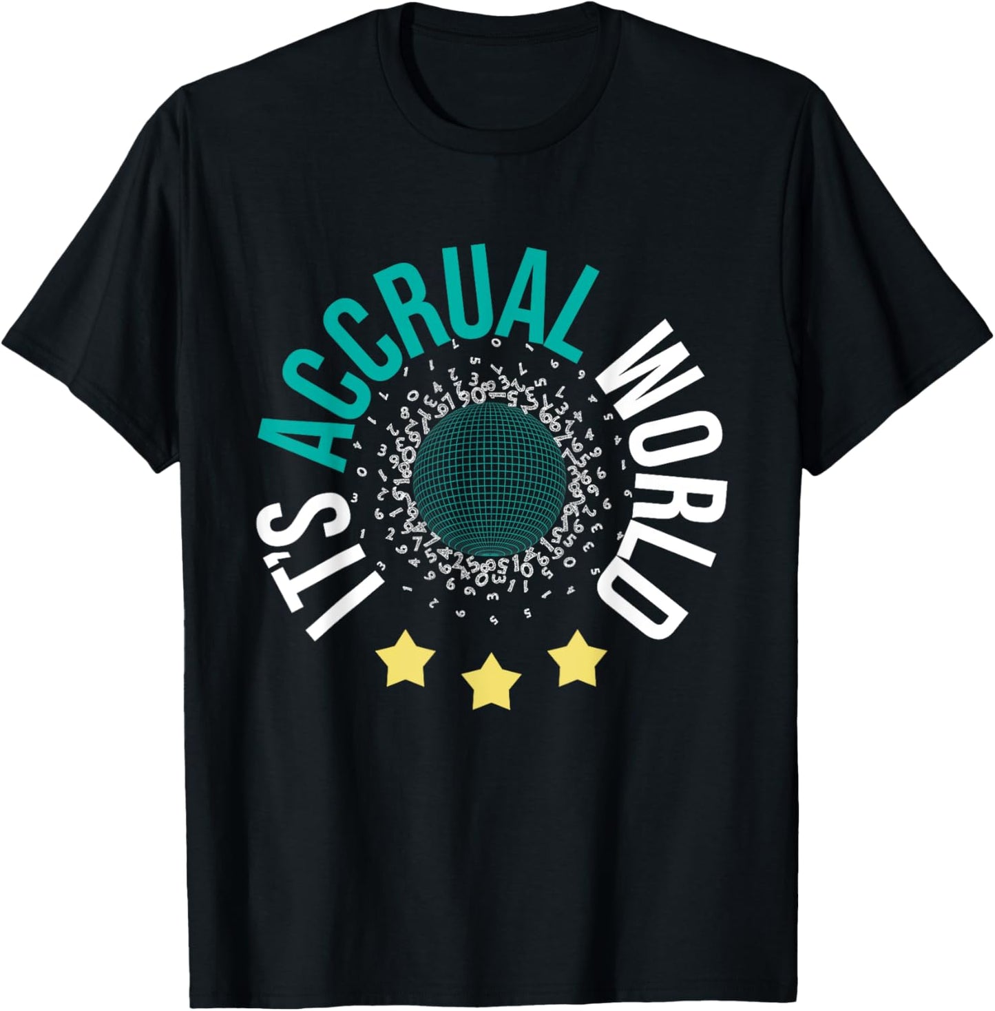 It's Accrual World - Bookkeeping Audit Bookkeeper Auditor T-Shirt - T-Shirt | Black