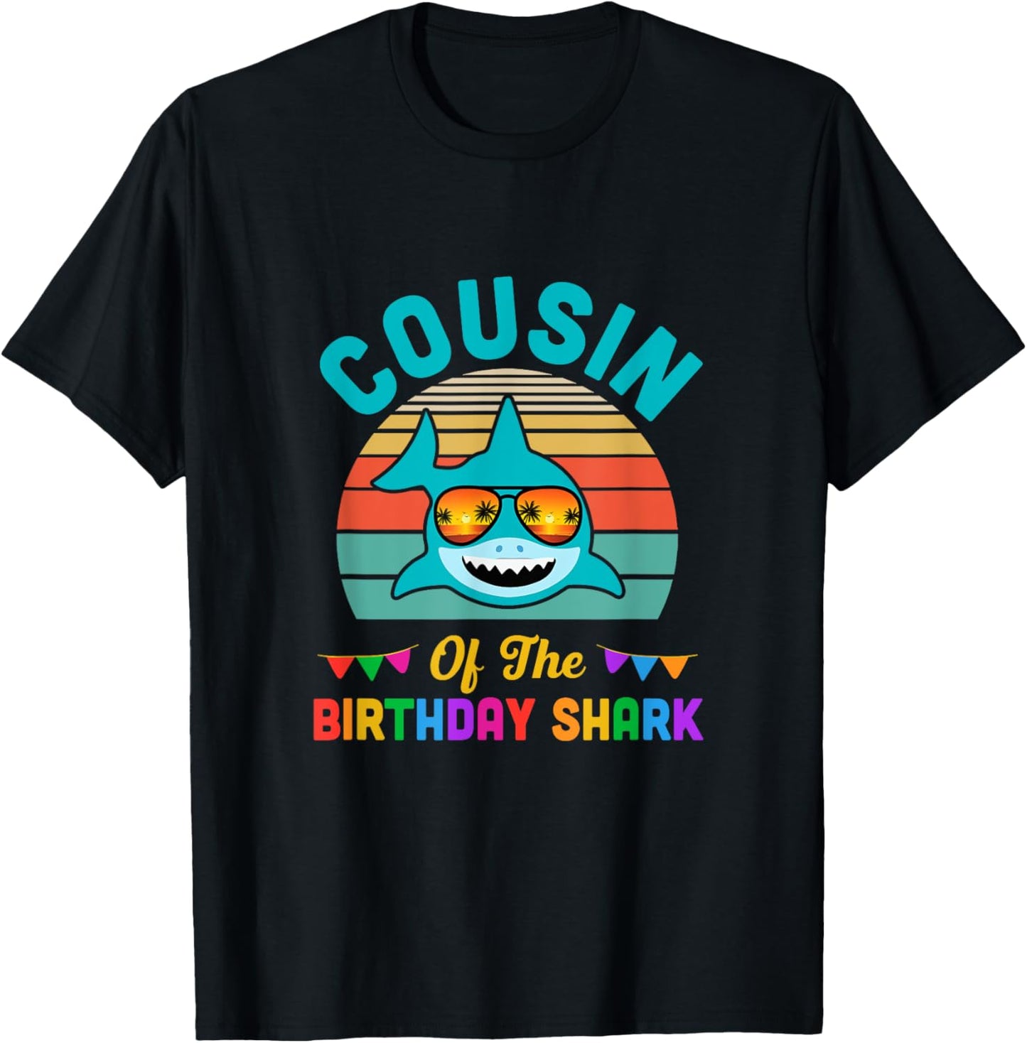 Cousin Of The Shark Birthday Cousin Matching Family T-Shirt - T-Shirt | Black