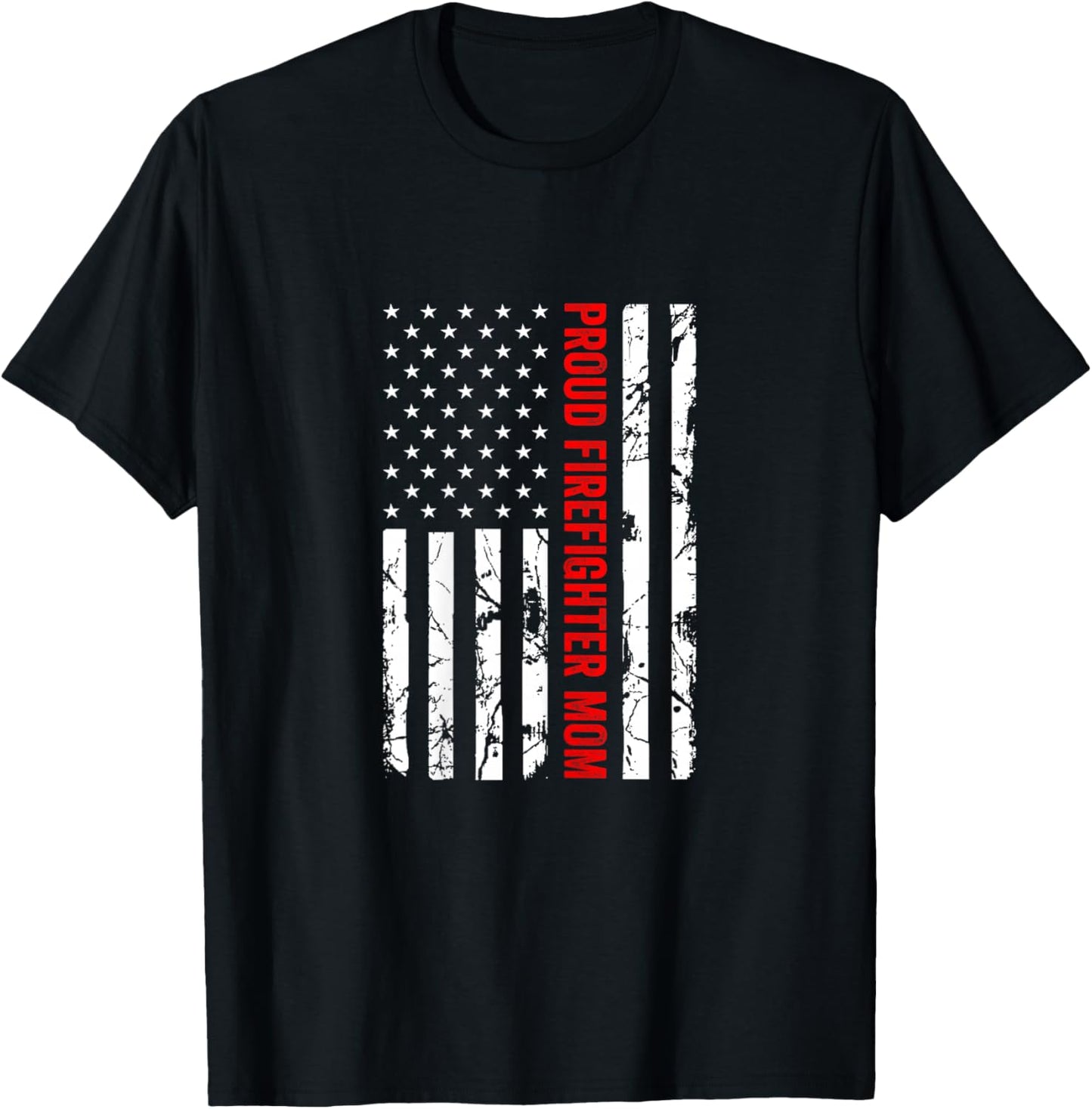 Proud Firefighter Mom Fire Department Fire Truck Fire Engine T-Shirt - T-Shirt | Black