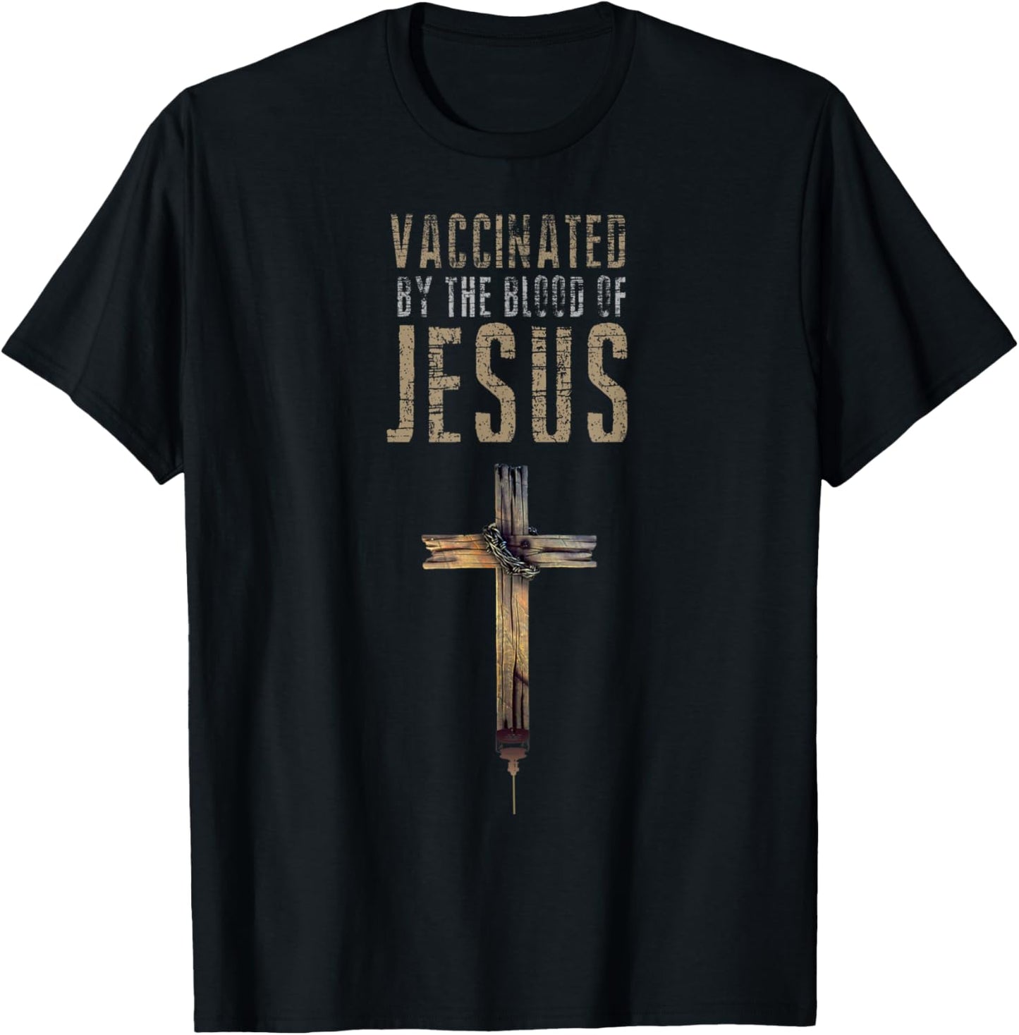Fully Vaccinated By The Blood Of Jesus Funny Christian T-Shirt - T-Shirt | Black