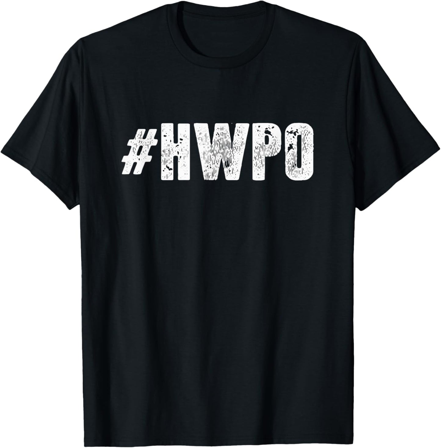 Hard Work Pays Off Motivational HWPO T-Shirt - T-Shirt | Black
