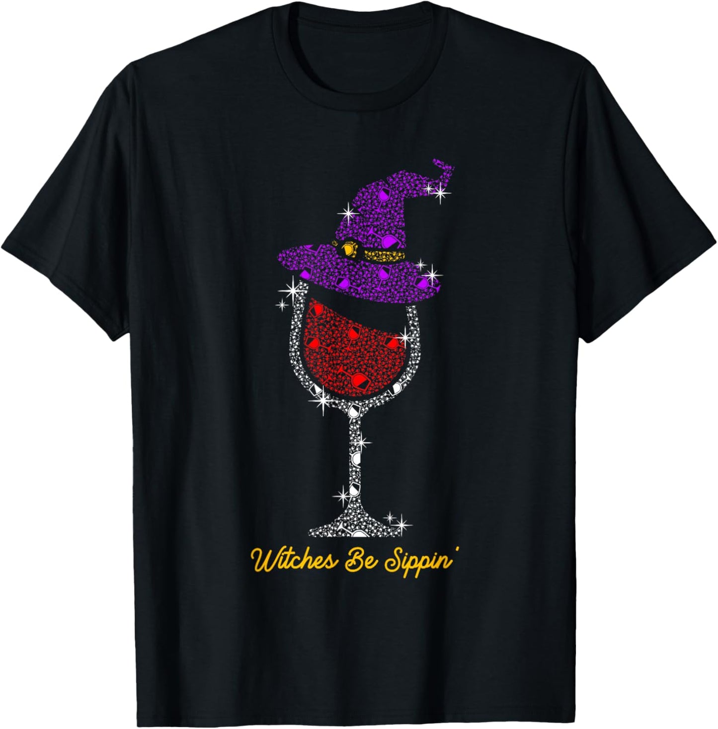 Witches Be Sippin' Witch Squad Wine Glass Halloween Party T-Shirt - T-Shirt | Black