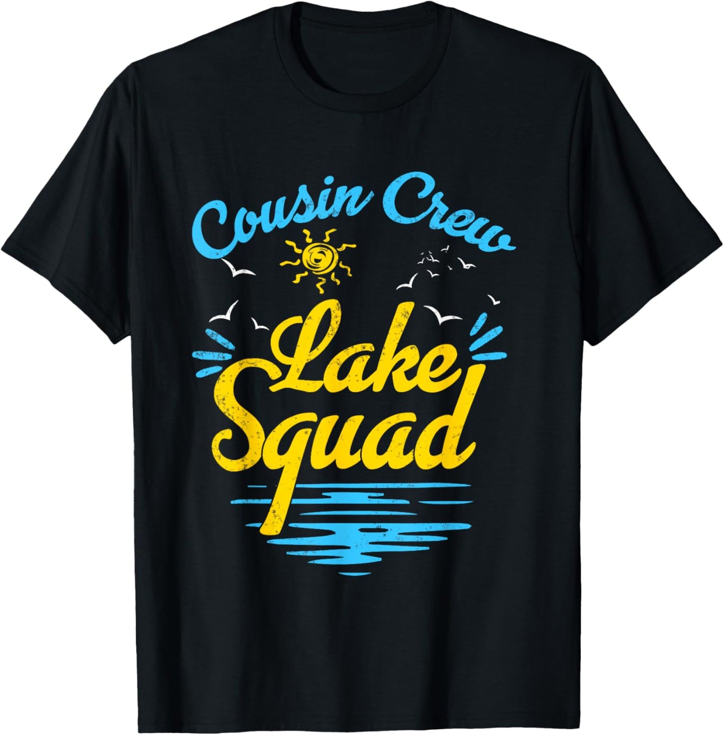 Cousin Crew Lake Squad Funny Family Vacation Lake Trip T-Shirt - T-Shirt | Black