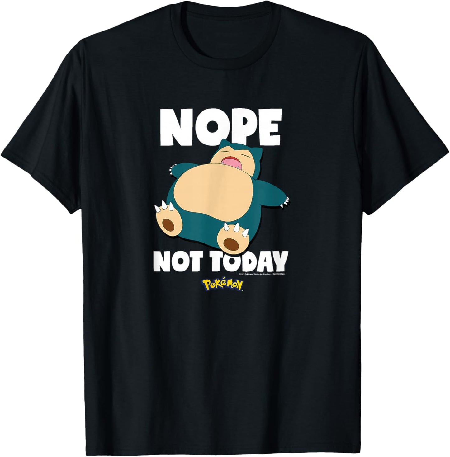 Pokémon - Nope Not Today Snorlax T-Shirt - T-Shirt | Black