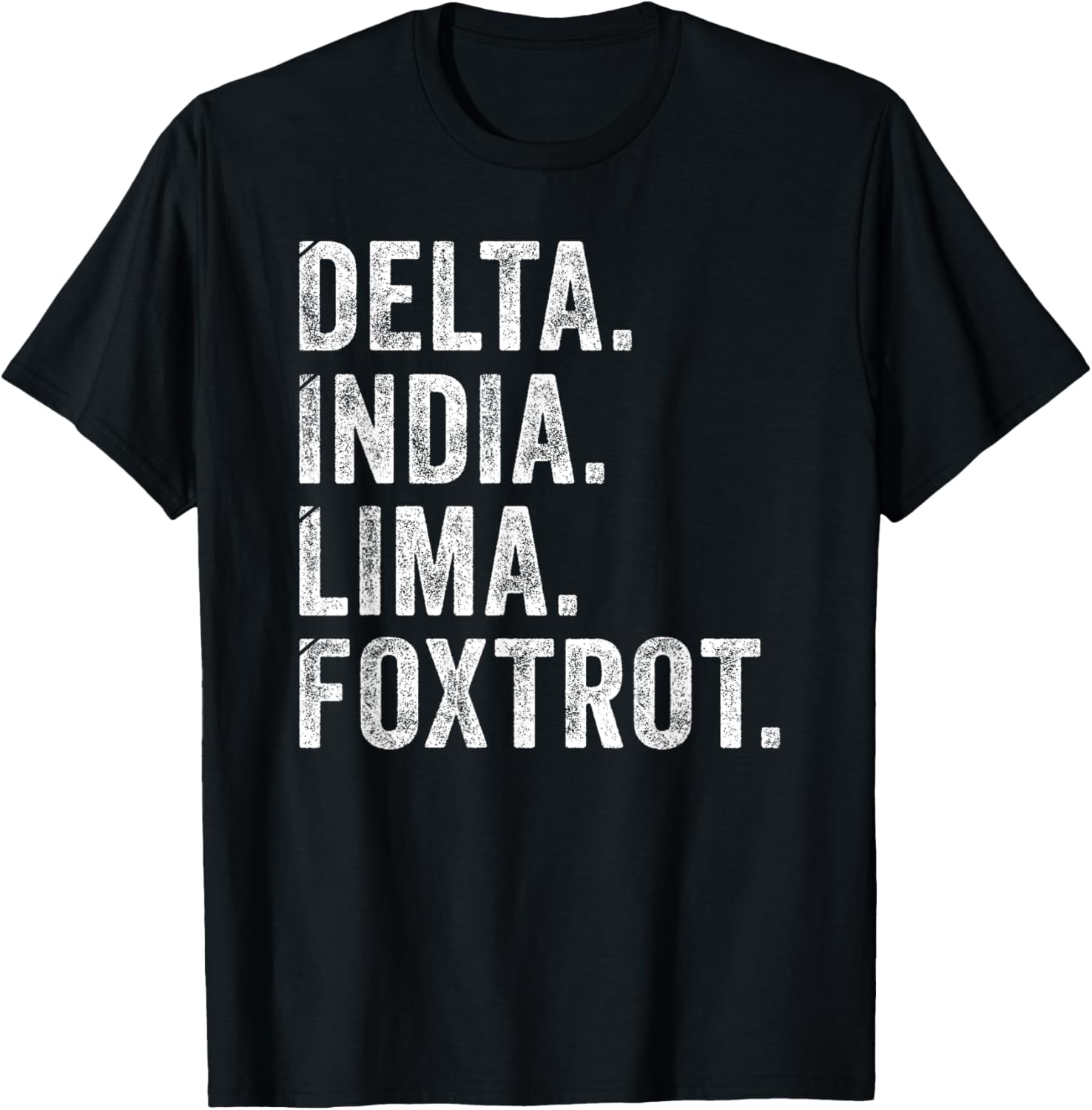 Delta India Lima Foxtrot DILF Men Father Humor Dad Joke T-Shirt - T-Shirt | Black