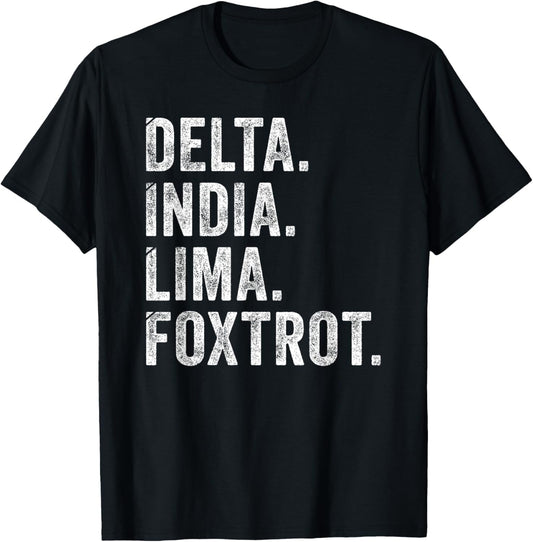 Delta India Lima Foxtrot DILF Men Father Humor Dad Joke T-Shirt - T-Shirt | Black