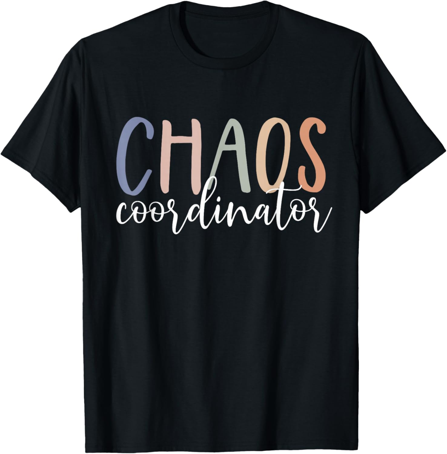 Chaos Coordinator T-Shirt - T-Shirt | Black