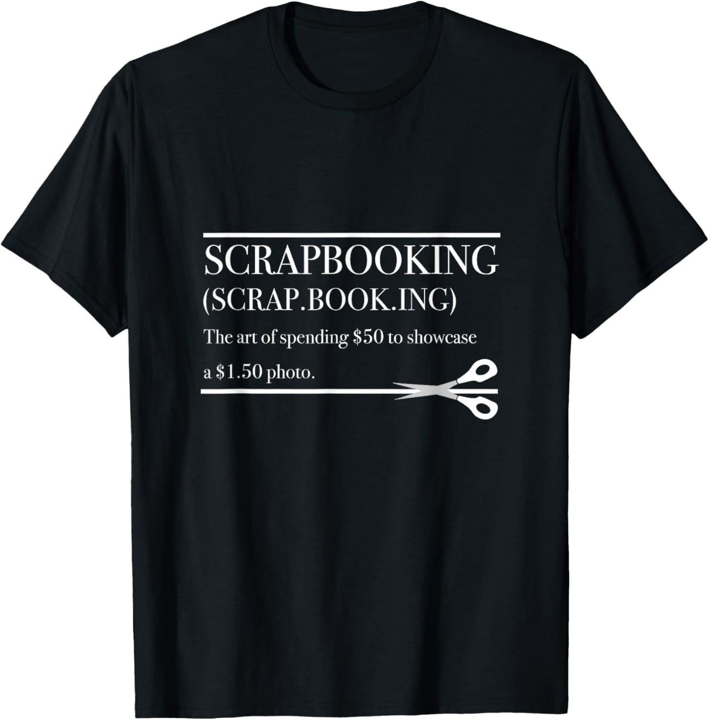 Scrapbook Scrapbooking Scrapbooker T-Shirt - T-Shirt | Black