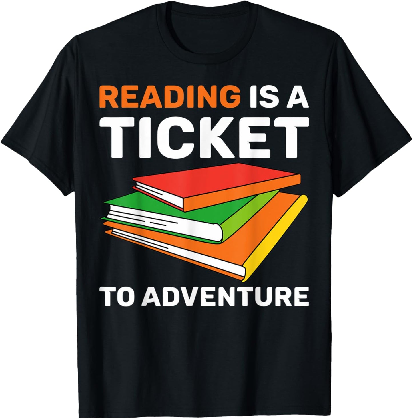 Reading Is A Ticket To Adventure Bookworms Reading Adventure T-Shirt - T-Shirt | Black