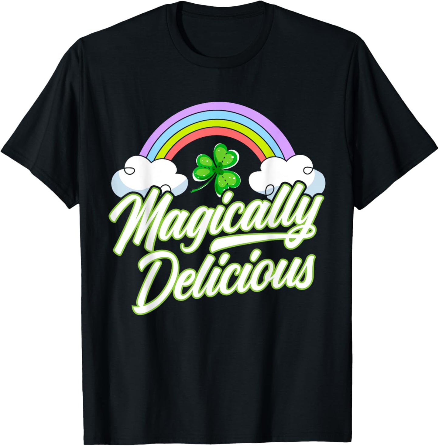 Magically Delicious Shenanigan Saint Patrick's Day Irish T-Shirt - T-Shirt | Black