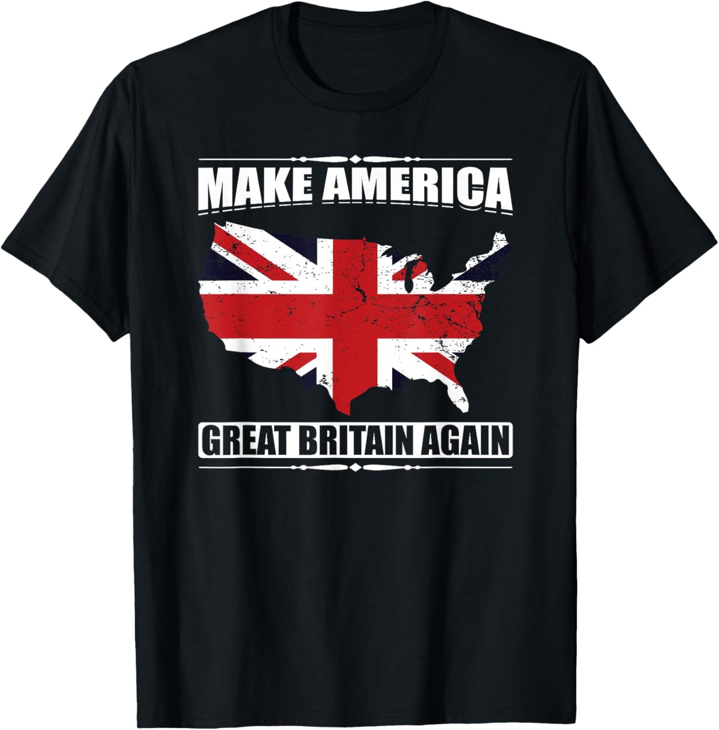 Make America Great Britain Again USA Map British Flag Humor T-Shirt - T-Shirt | Black