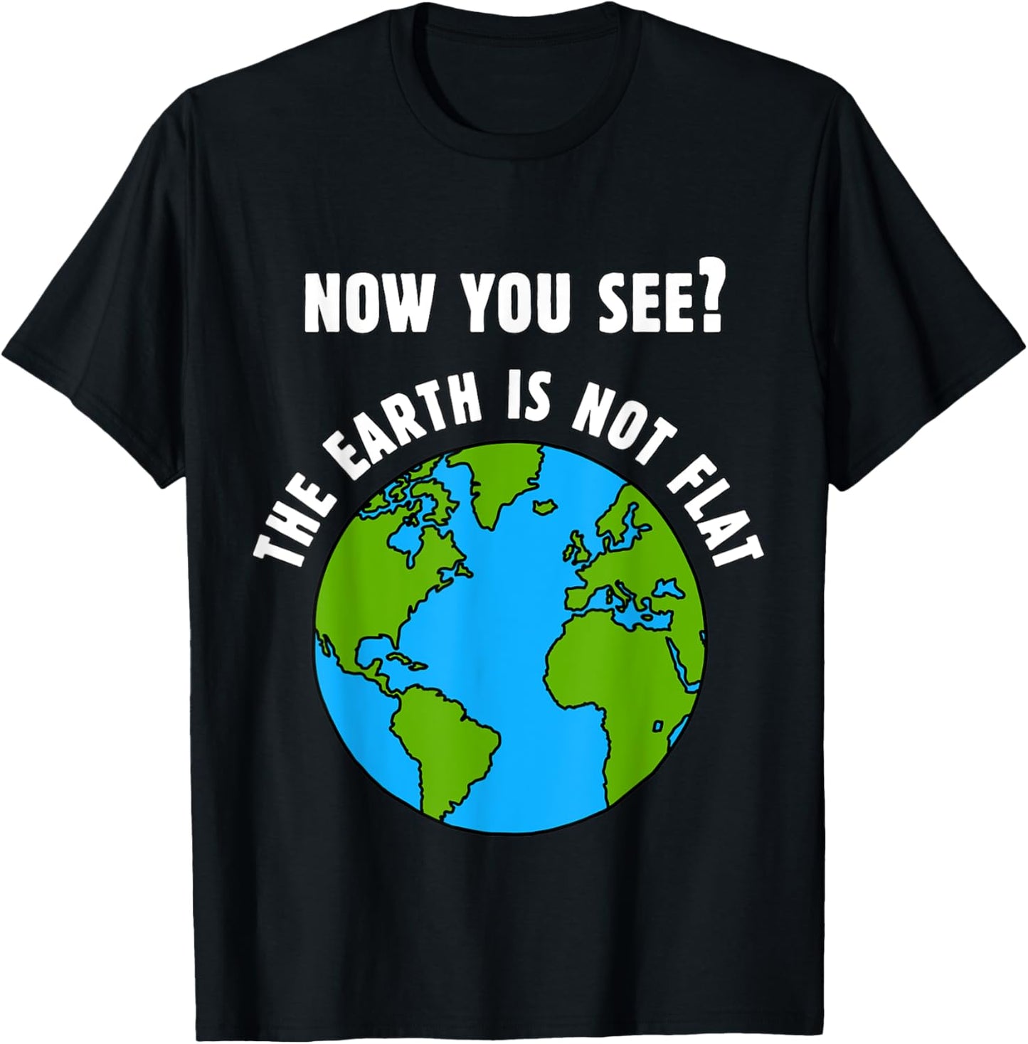 Funny Flat Earth Meme - for Dad Bod Fat Guys Obese Men Women T-Shirt - T-Shirt | Black