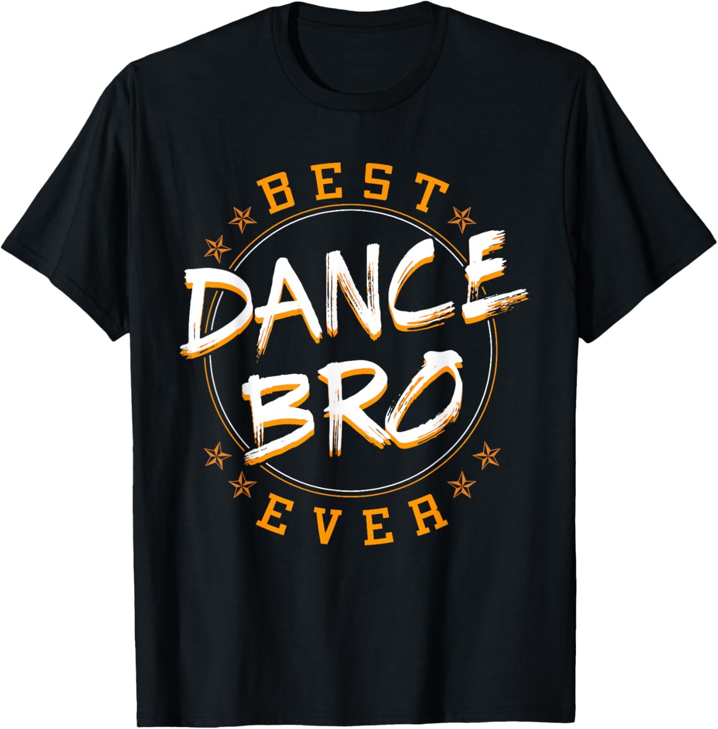 Bro Dancing Dance Teacher Choreographer Instructor Brother T-Shirt - T-Shirt | Black