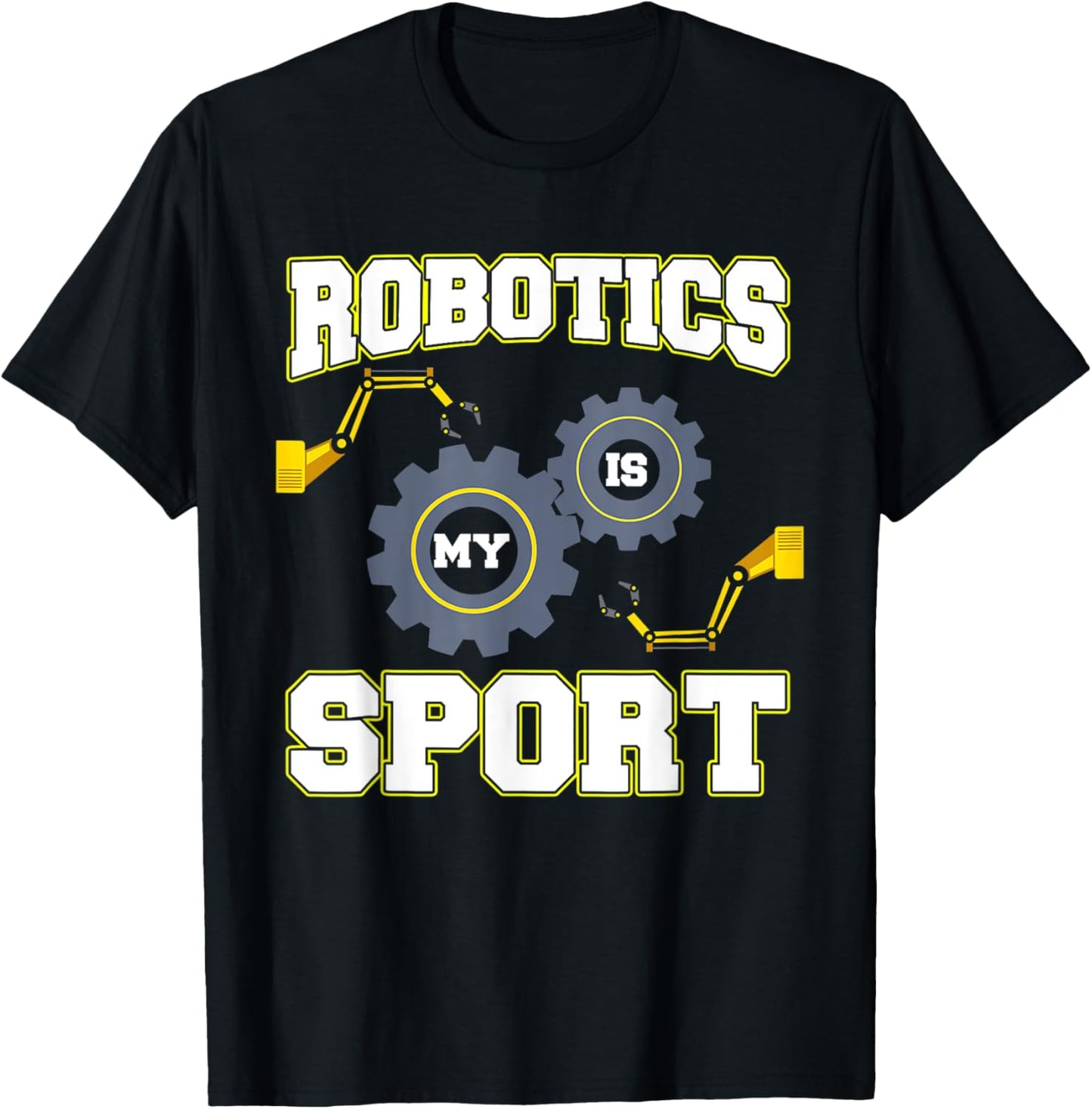Cool Robotics Is My Sport Men Robot Engineering Programming T-Shirt - T-Shirt | Black
