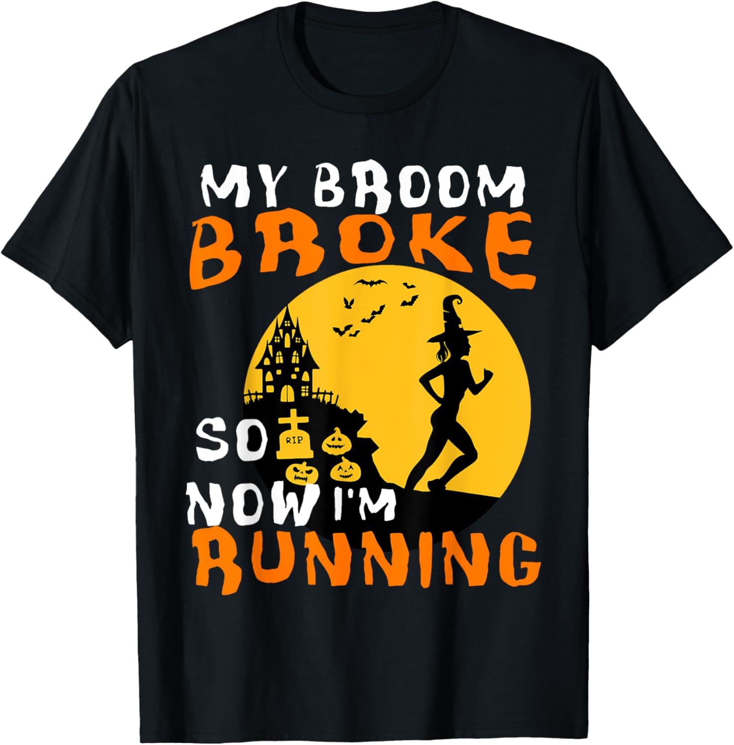 Halloween Runner Marathon 5k Running Race Funny Broom T-Shirt - T-Shirt | Black