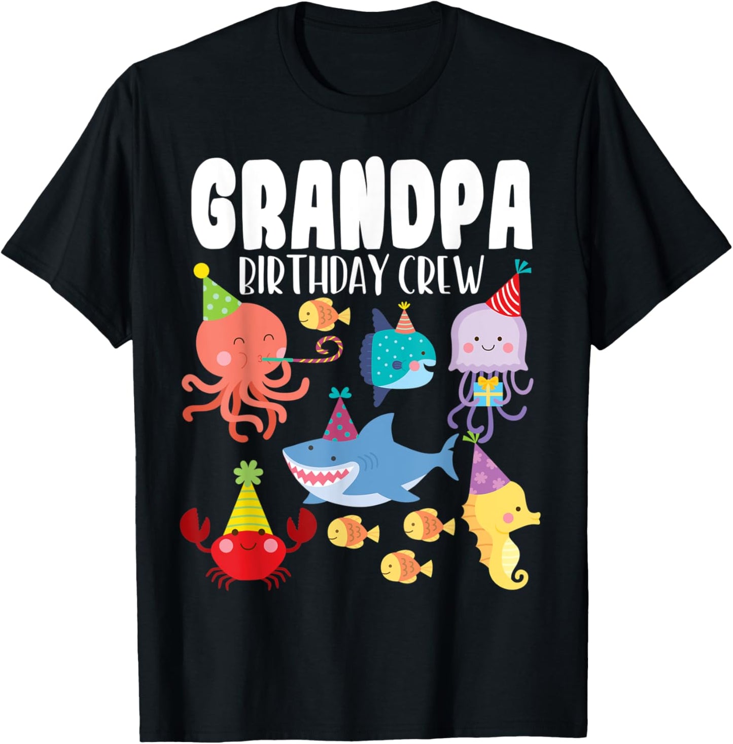 Cute Sea Animals Ocean Creatures Party Grandpa Birthday Crew T-Shirt - T-Shirt | Black