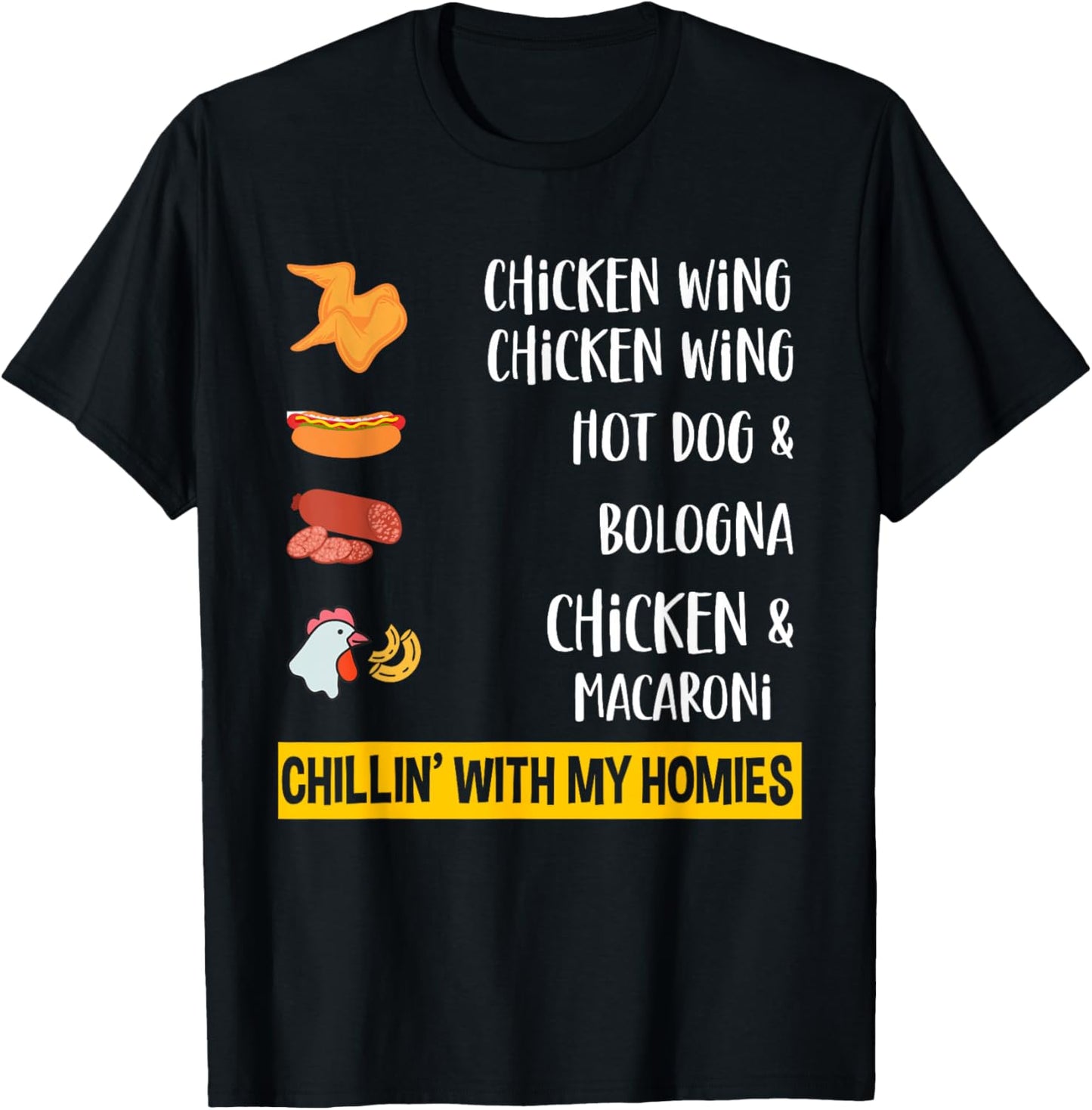Cooked Chicken Wing Chicken Wing Hot Dog Bologna Macaroni T-Shirt - T-Shirt | Black