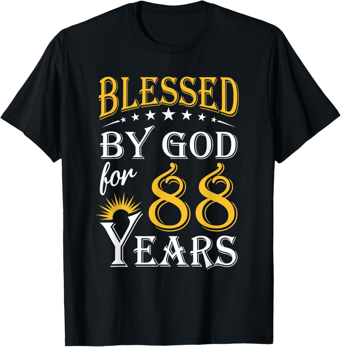 Vintage Blessed by God for 88 years Happy 88th Birthday T-Shirt - T-Shirt | Black