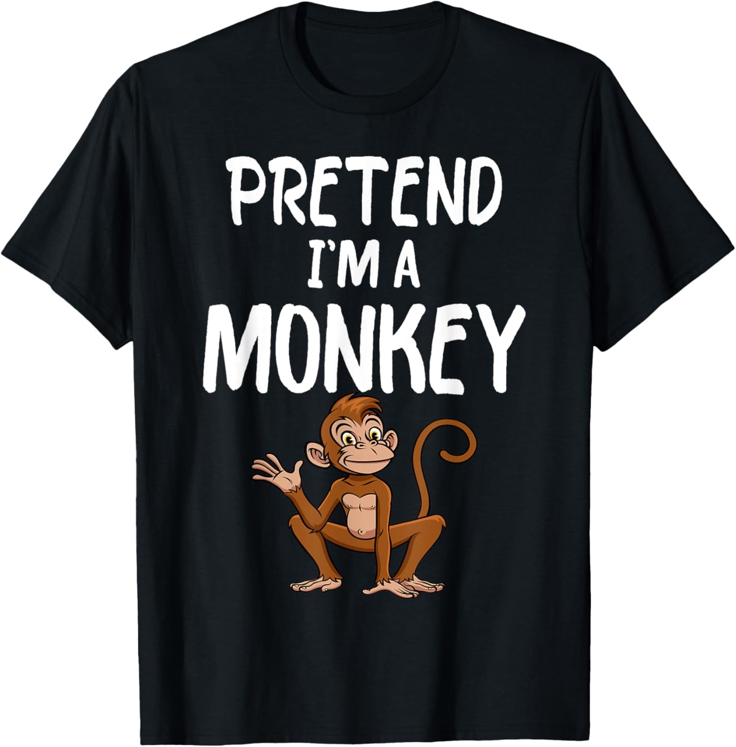 Pretend I'm A Monkey Funny Lazy Halloween Costume party T-Shirt - T-Shirt | Black
