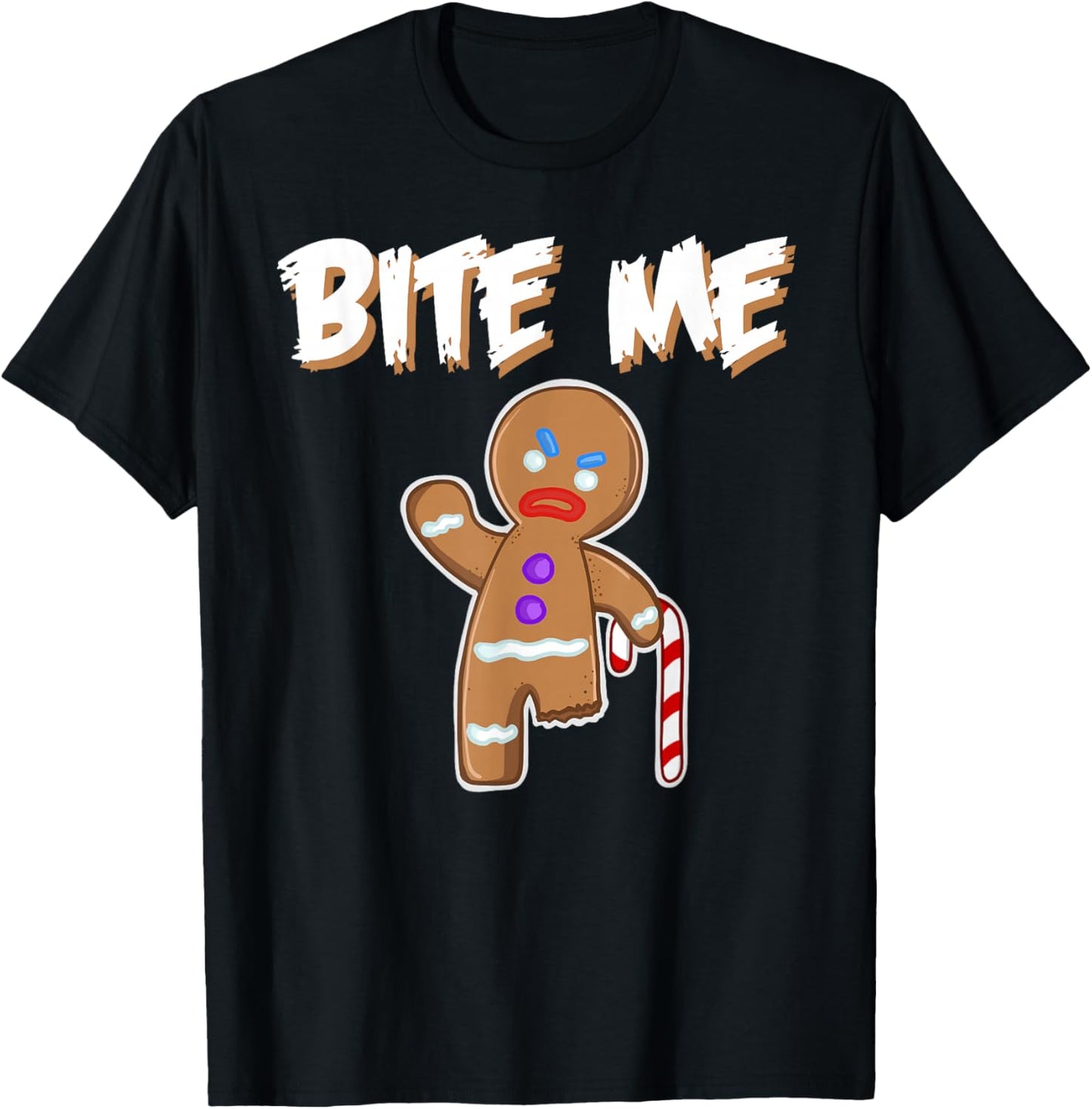 Bite Me angry gingerbread man Bite Me T-Shirt - T-Shirt | Black