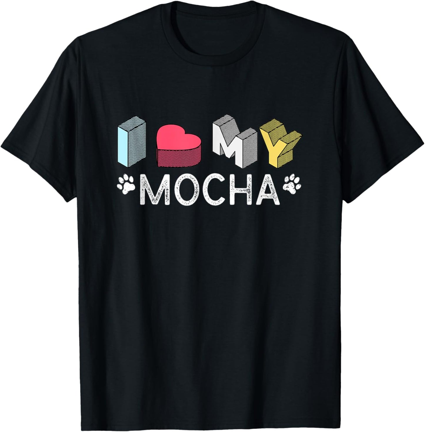 Mocha Personalized Dog Name Mocha Pet Lover T-Shirt - T-Shirt | Black
